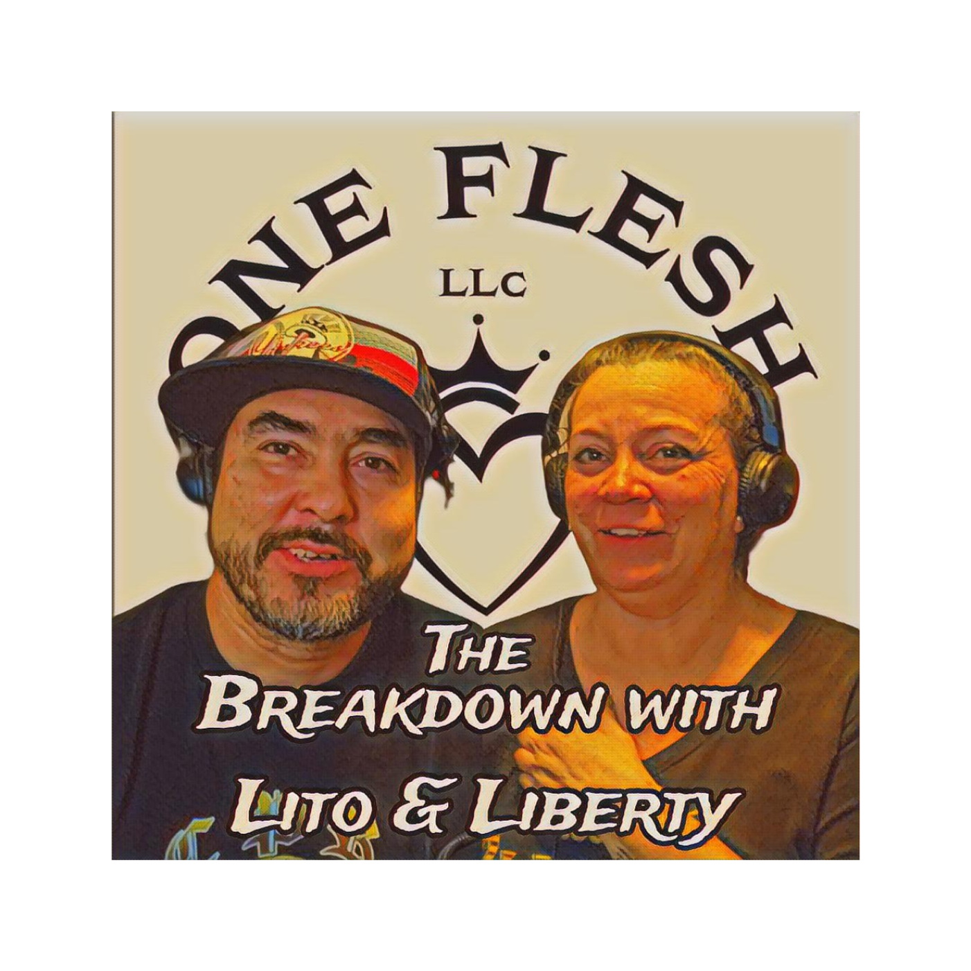 The Breakdown with Lito & Liberty