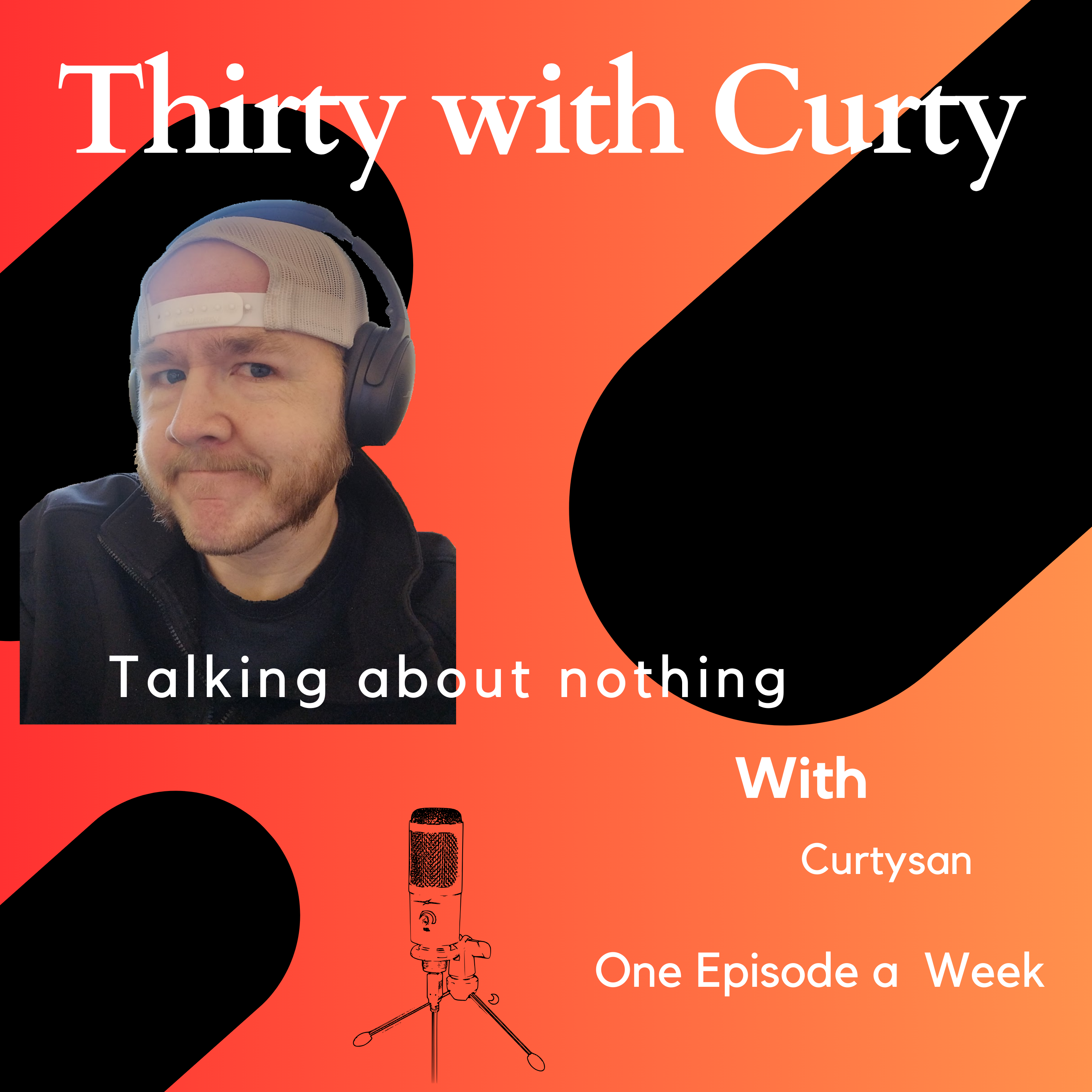 Thirty with Curty