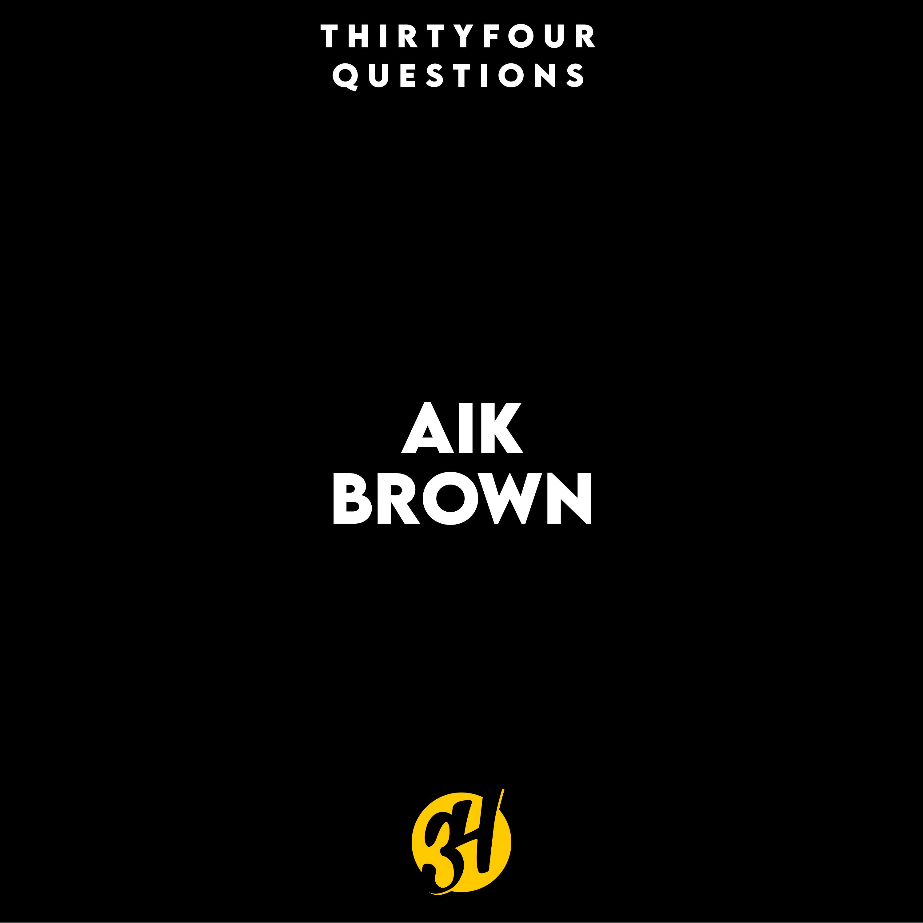 Aik Brown speaks on bringing people together, wanting to hang out with everyone and.. episode artwork