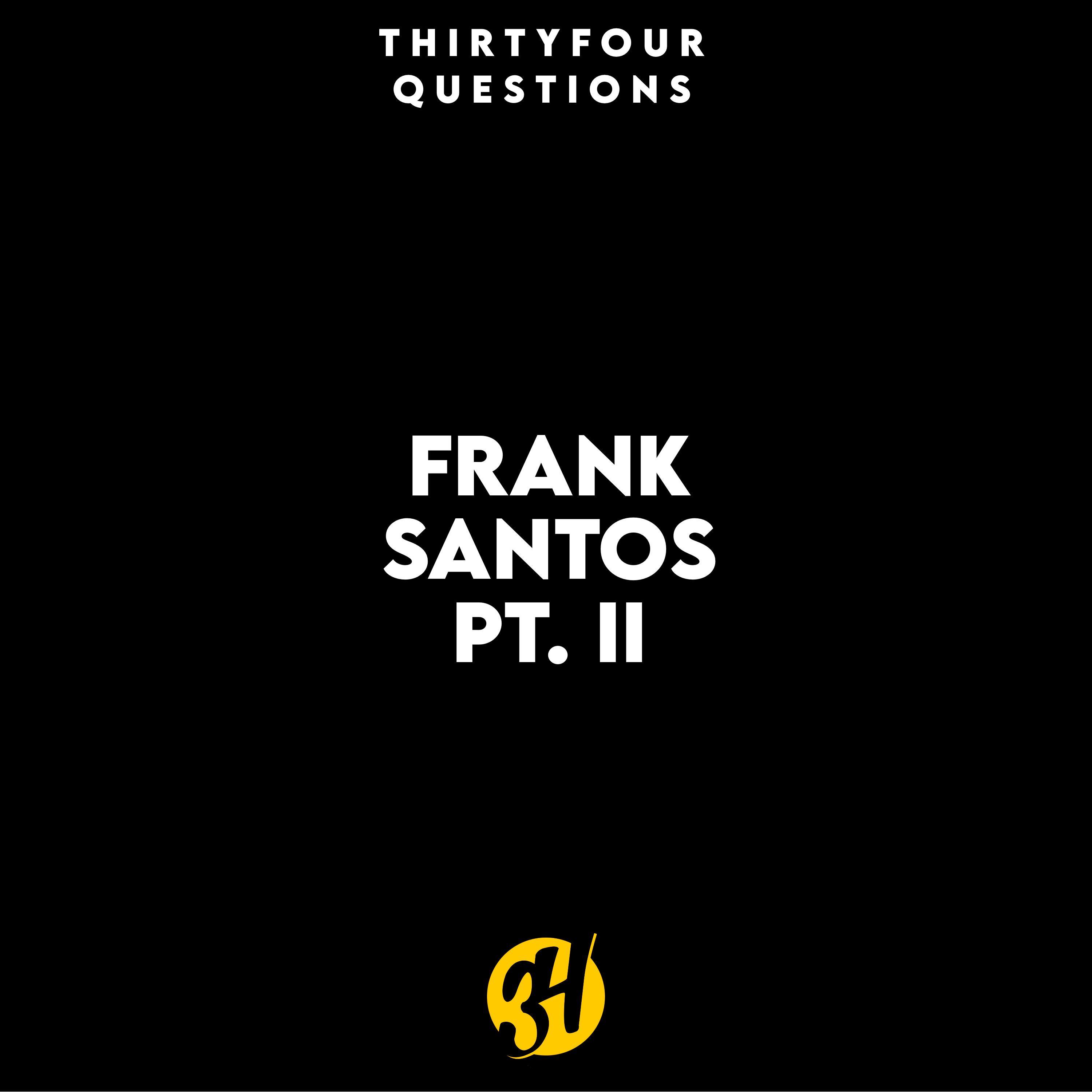 Frank Santos Pt. II episode artwork