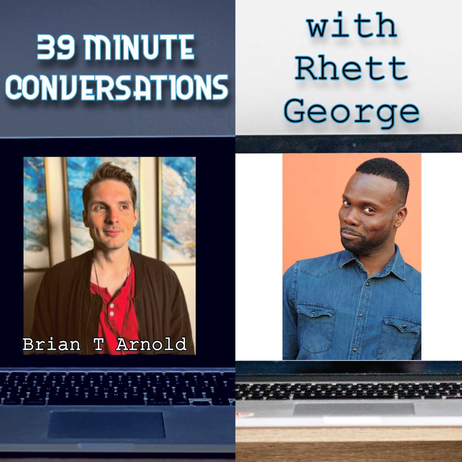 39 Minute Conversations