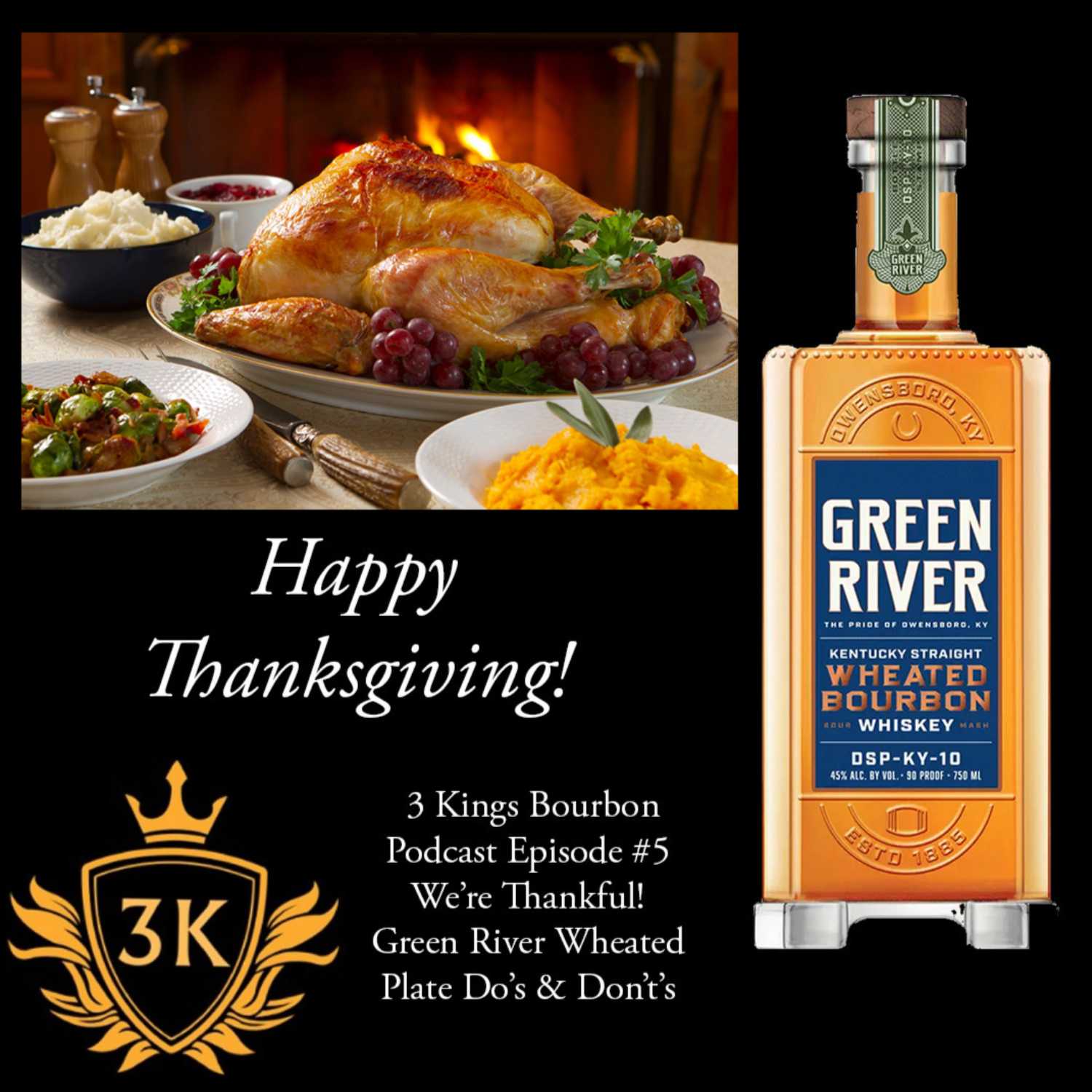 3 Kings Bourbon Podcast Episode #5 - 