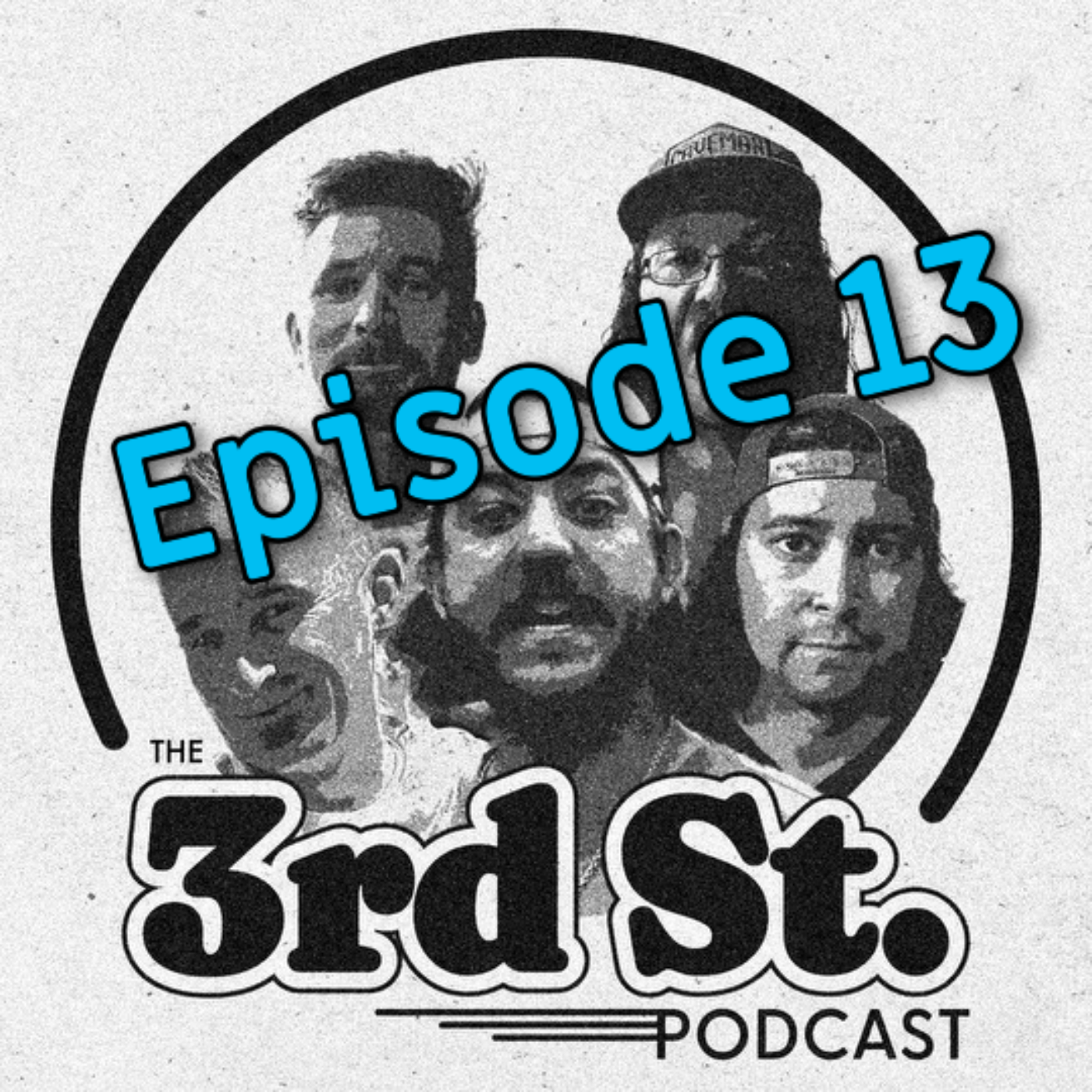 3rd St. Podcast
