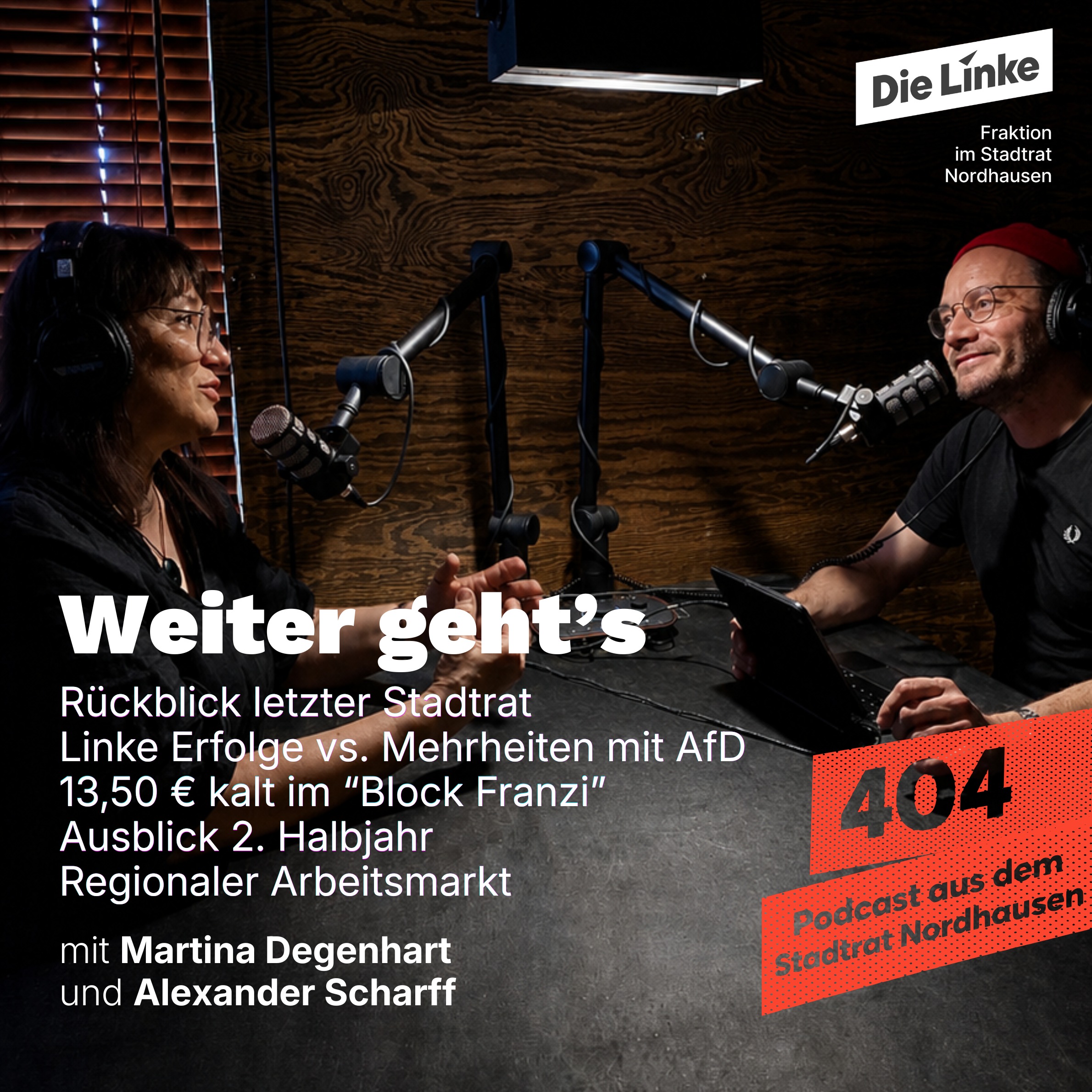 404 - Folge 3 - Weiter geht´s - Linke Erfolge vs. Mehrheiten mit AfD, Mietprojekt "Franzi", Regionaler Arbeitsmarkt episode artwork