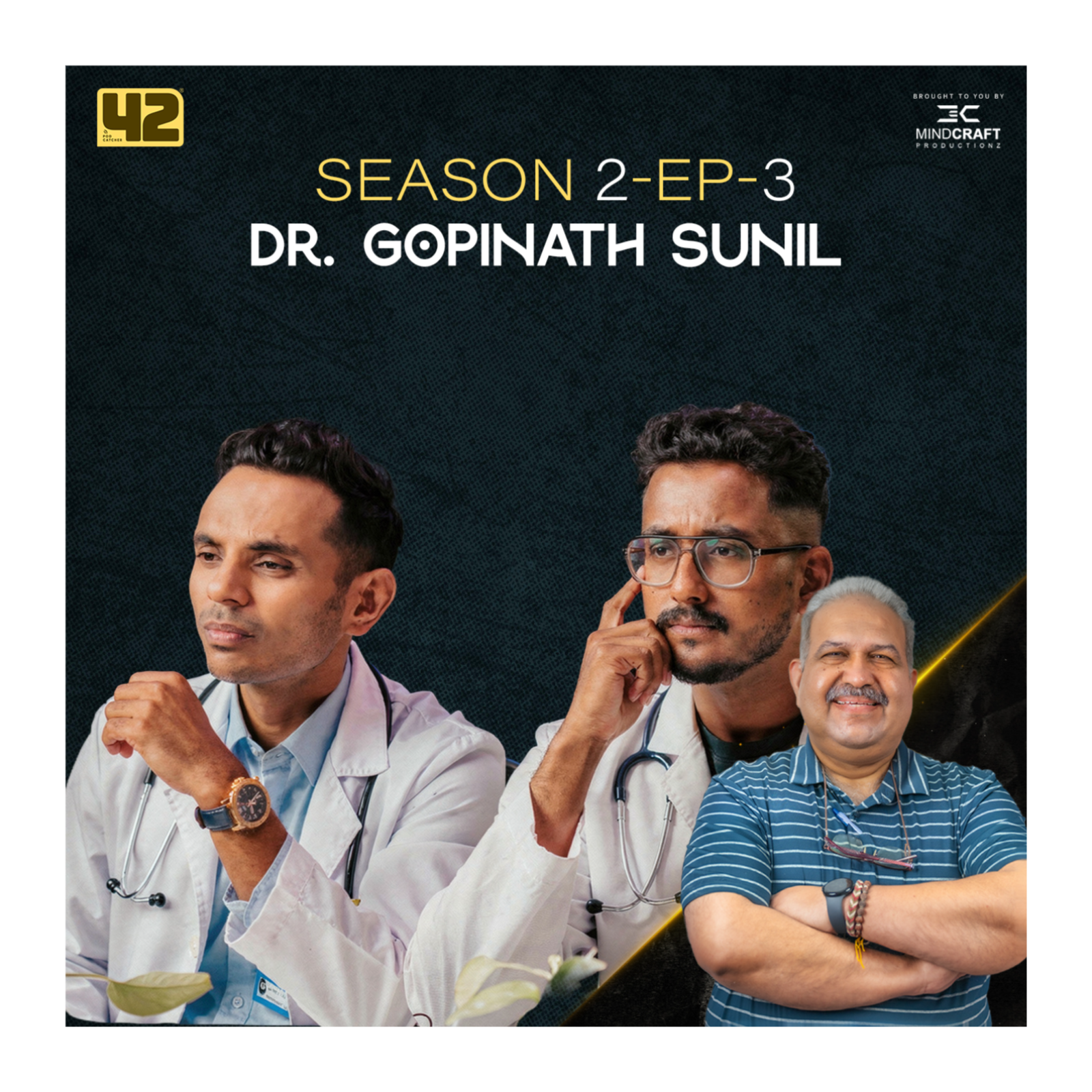'Testosterone Gone at 22' – Diabetes, PCOS & The Insurance Scam | Dr. Gopinath Sunil | 42 PodCatcher episode artwork