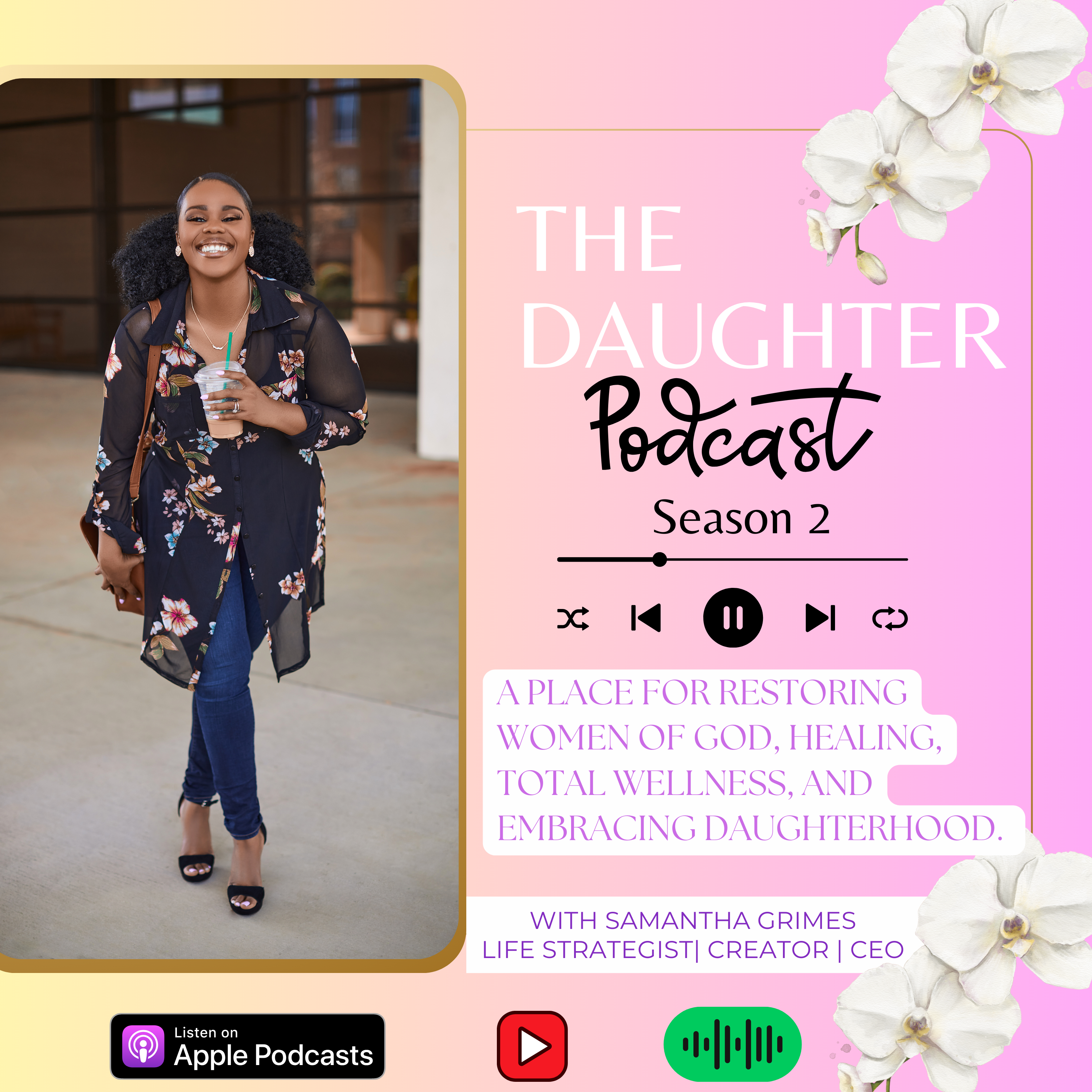 The Daughter Podcast | S2-Ep8 " Putting Yourself Out There"