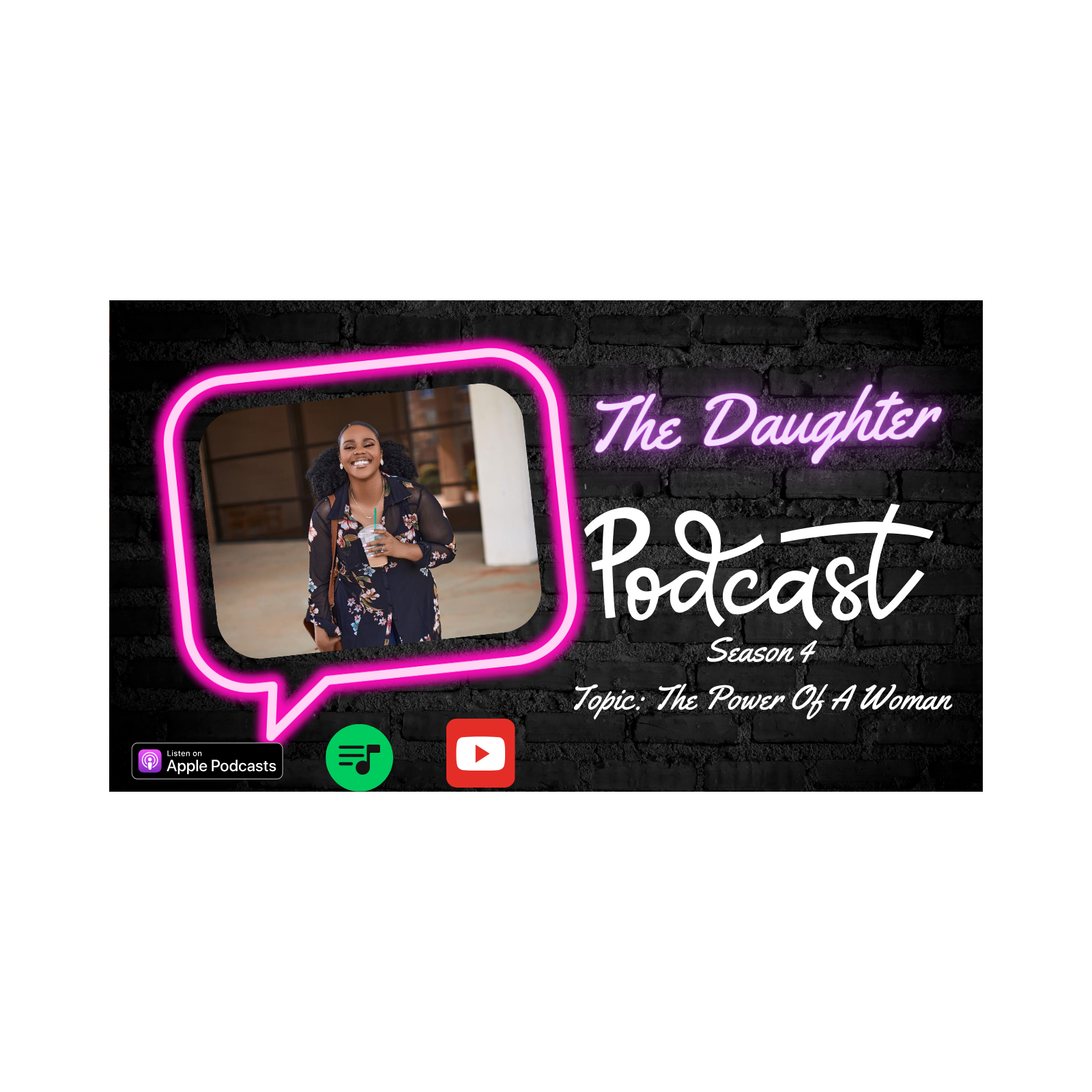 The Daughter Podcast S4 Ep1 " Nothing Like A Woman" episode artwork