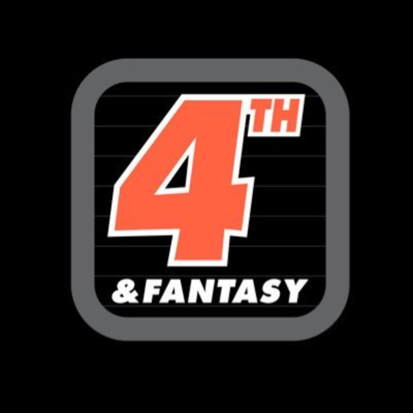 4th & Fantasy