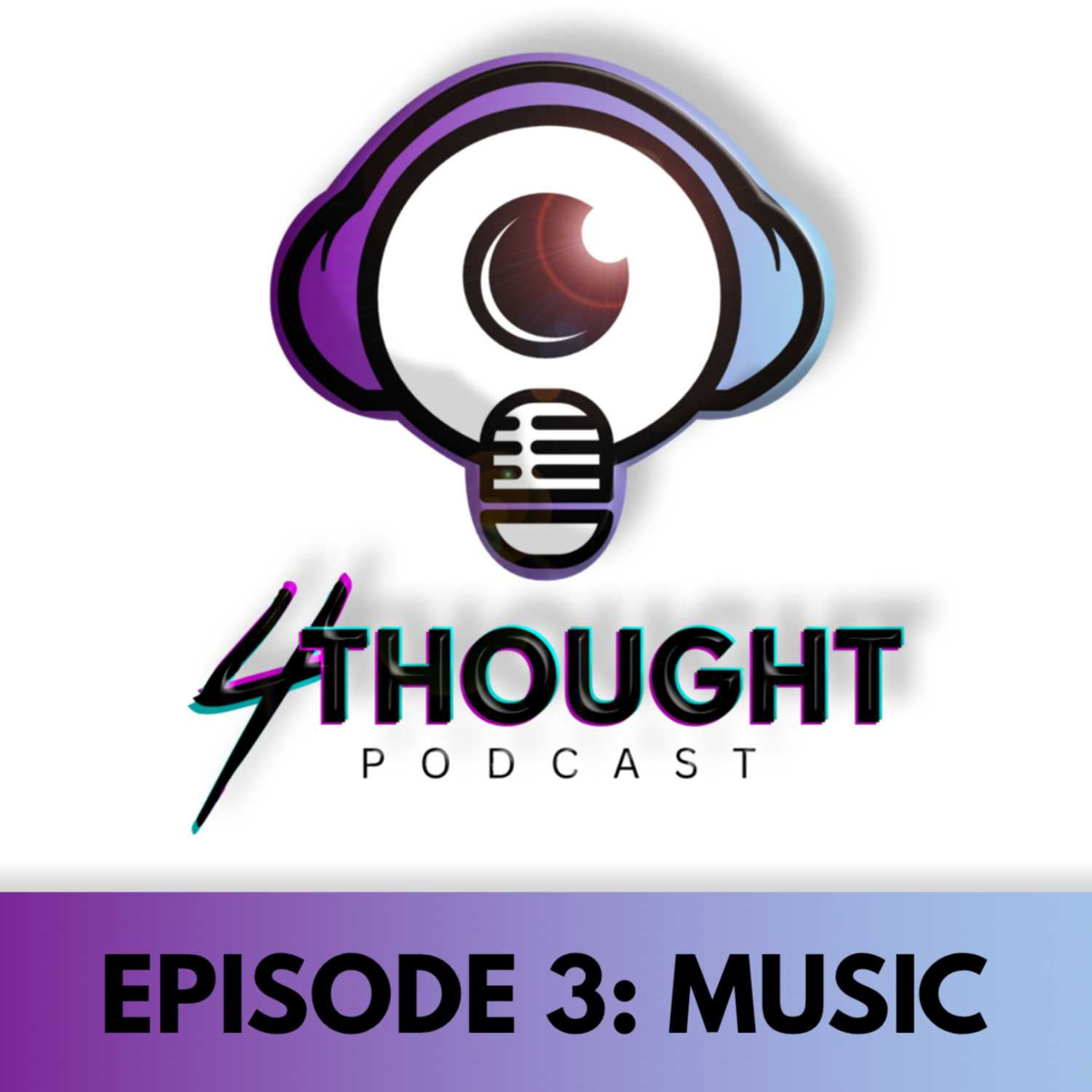 4 Thought Podcast