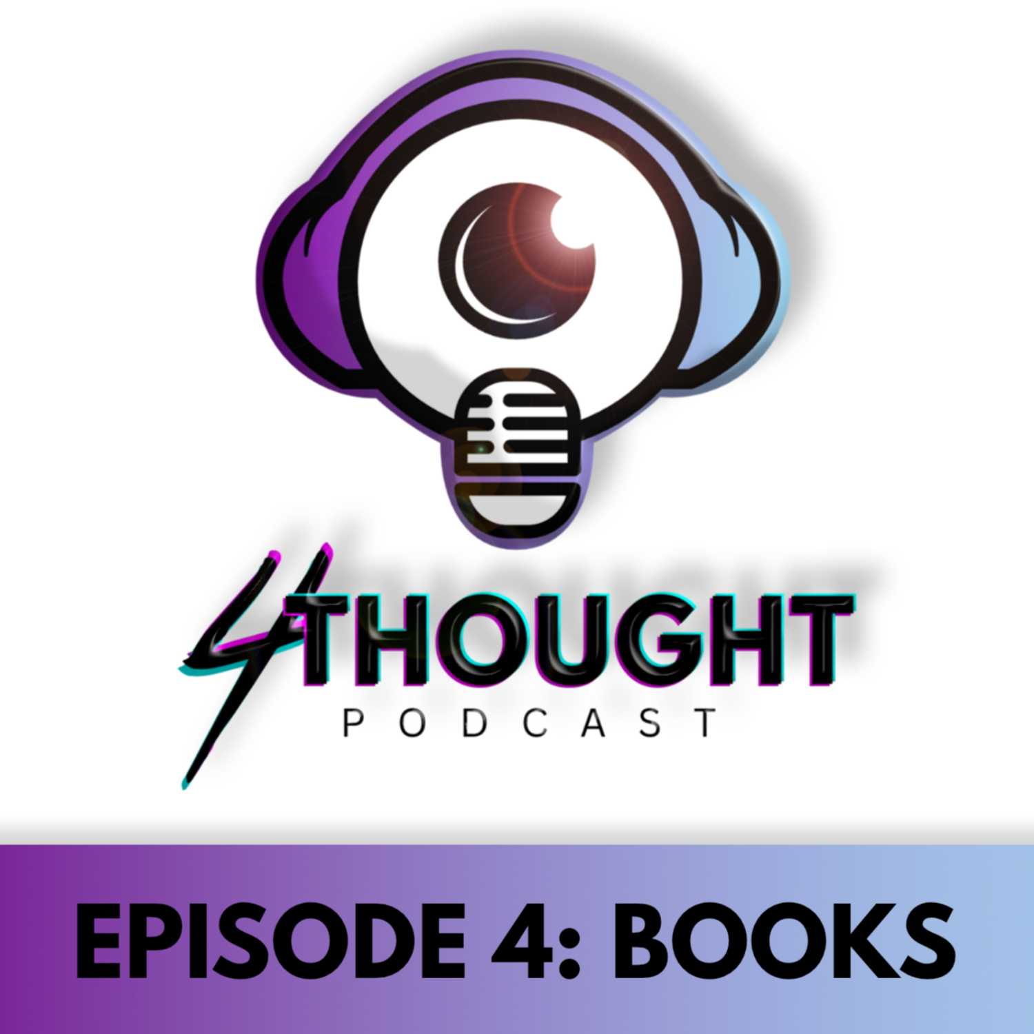 4 Thought Podcast