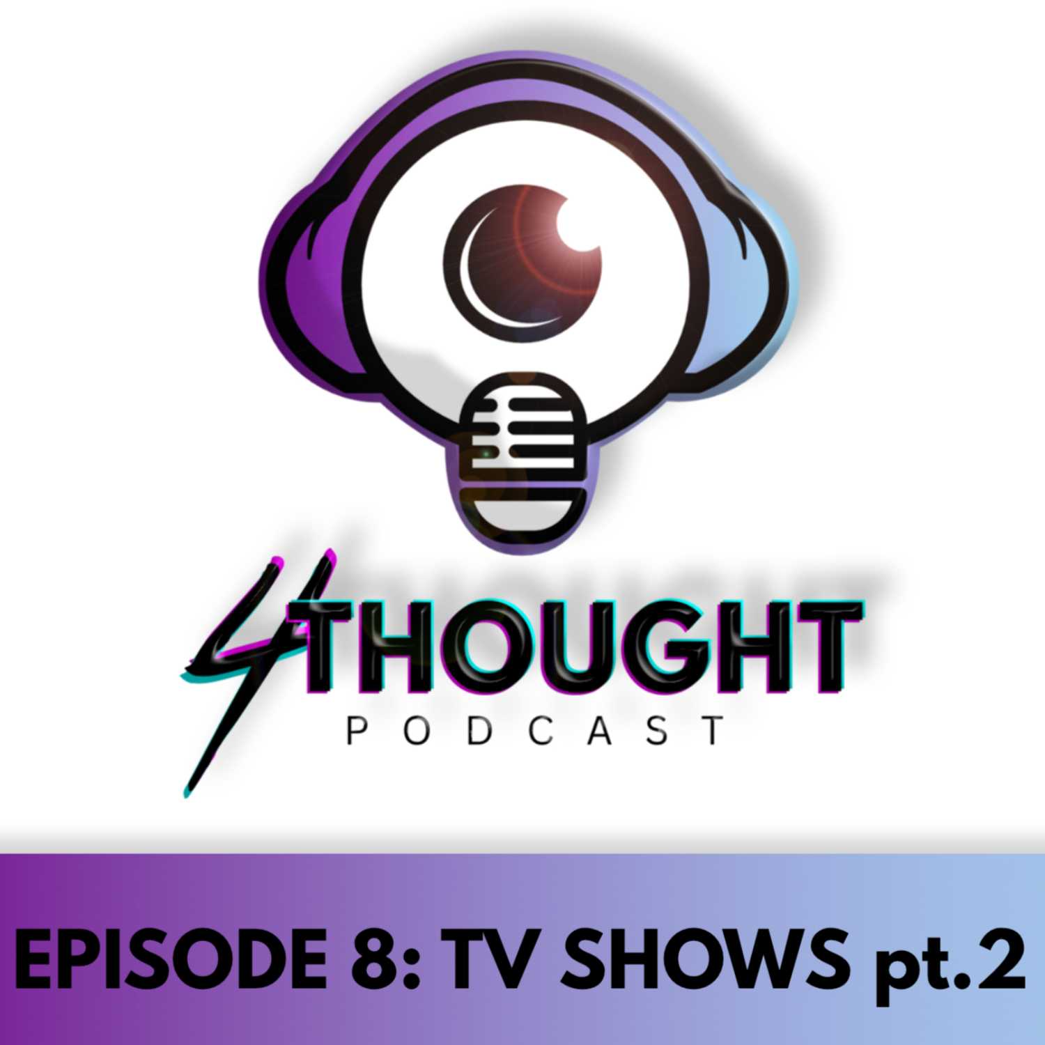 4 Thought Podcast