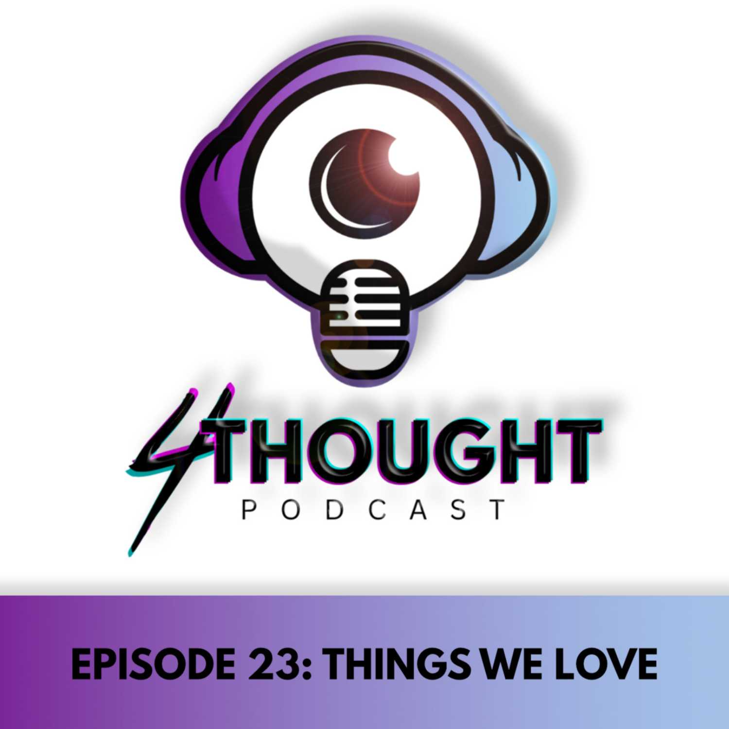 4 Thought Podcast