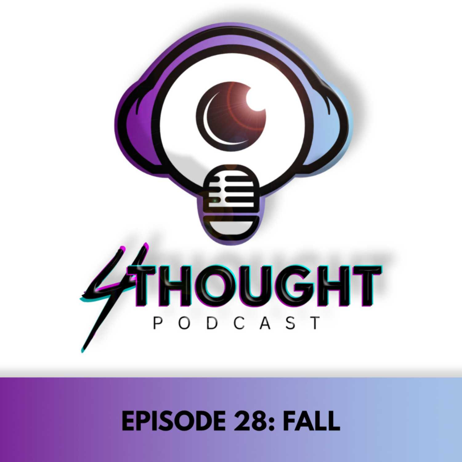 4 Thought Podcast