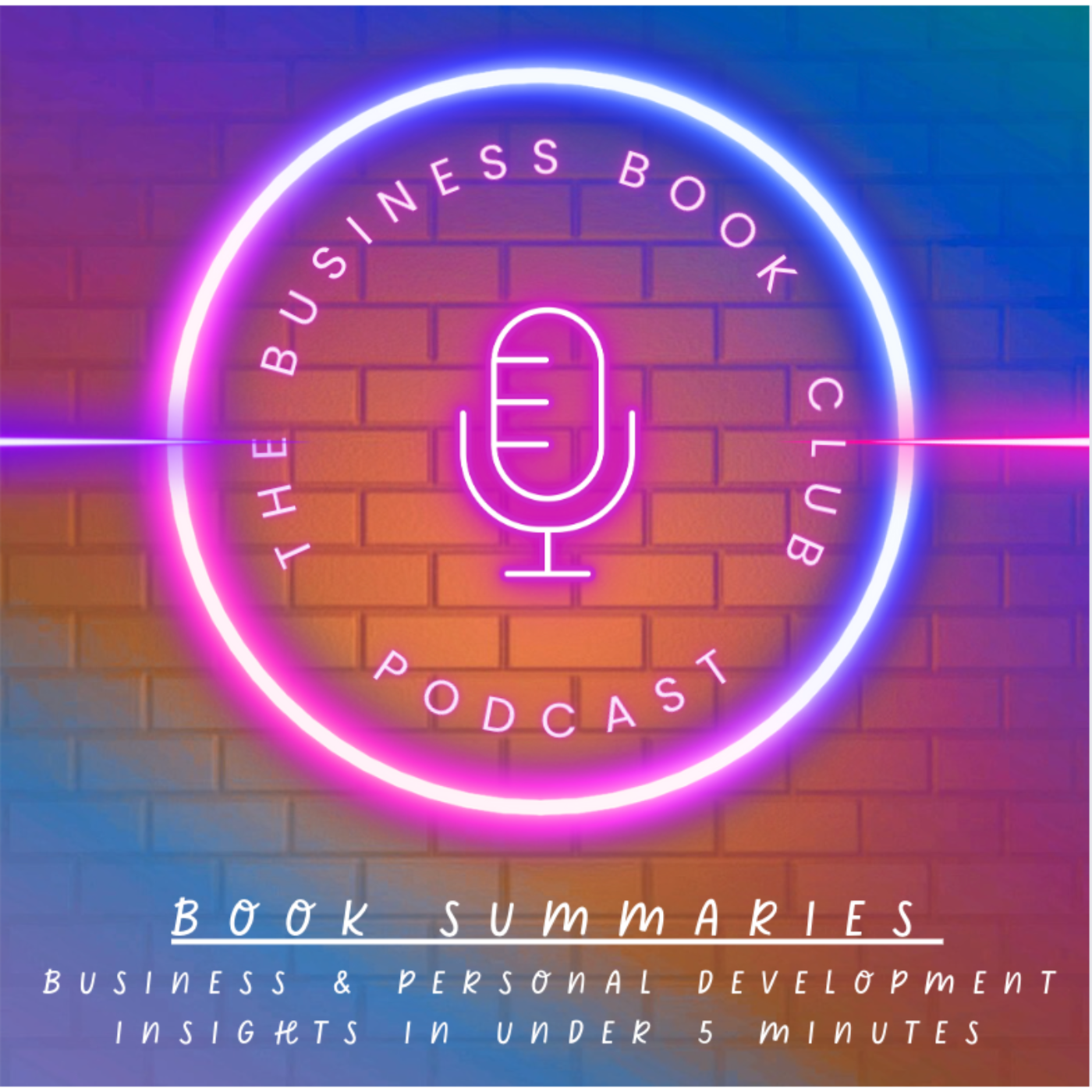 5 Minute Book Summaries - A Business Book Club Series
