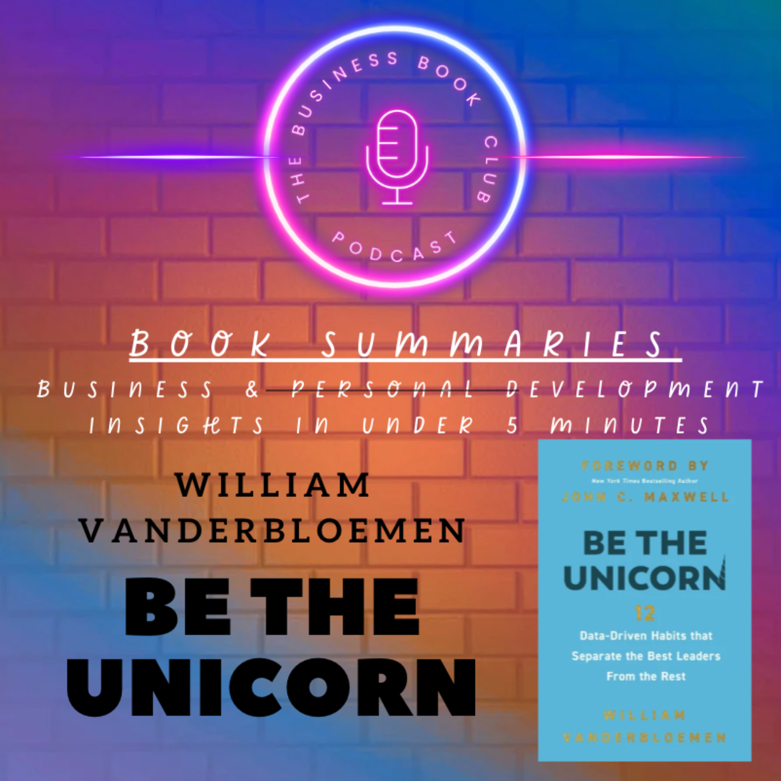 5 Minute Book Summaries - A Business Book Club Series