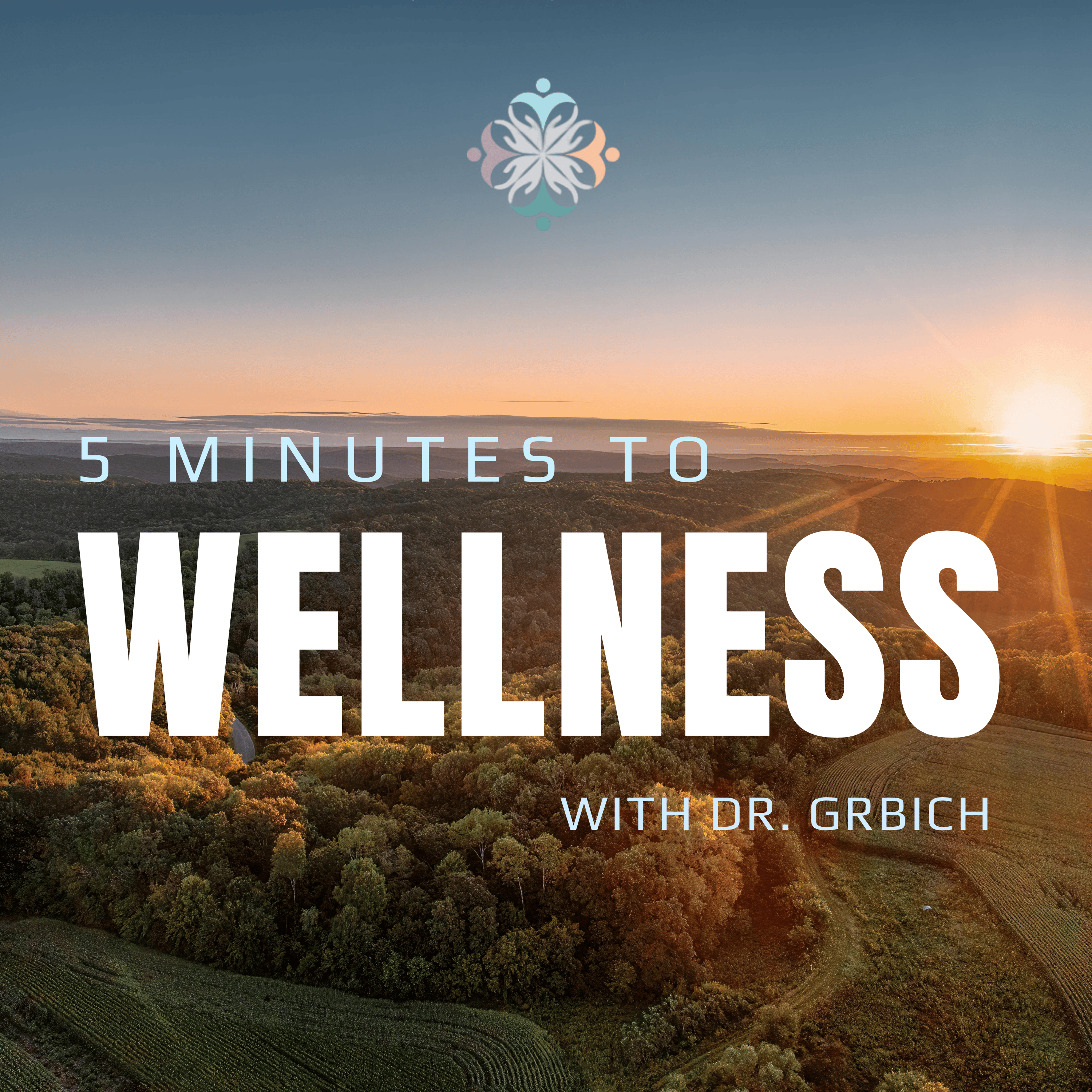 5 Minutes to Wellness podcast artwork