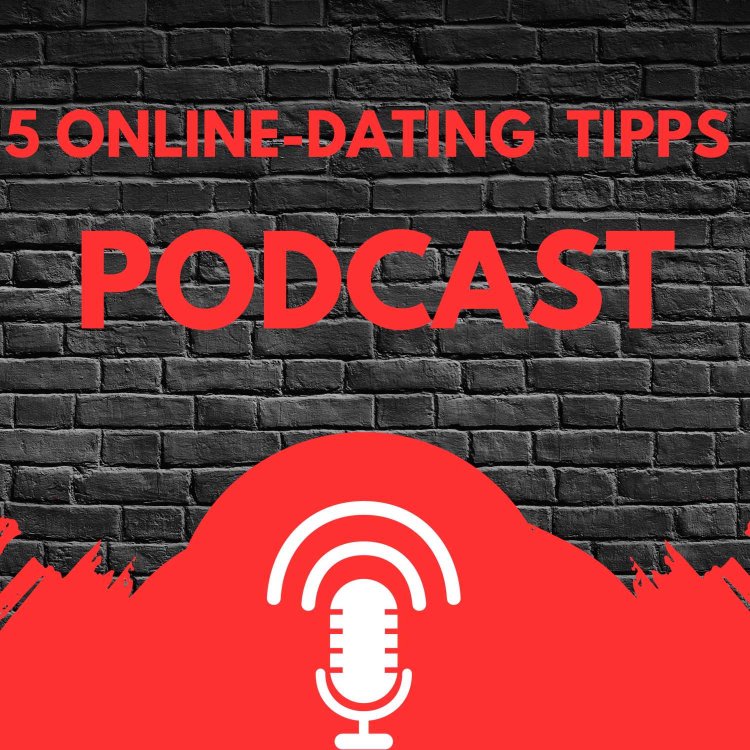 5 Online-Dating  Tipps podcast artwork
