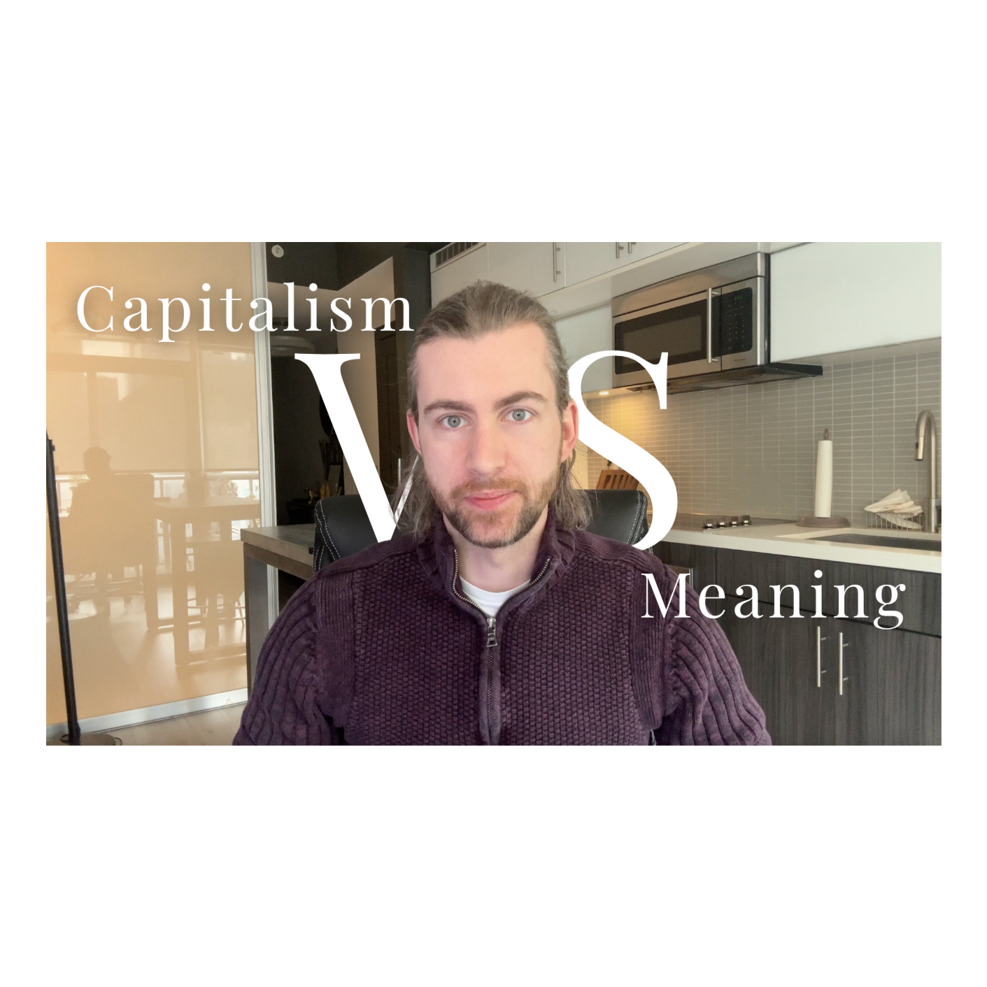 Finding Meaning In A Capitalist World | Thinking Out Loud with Jesse | Episode 7