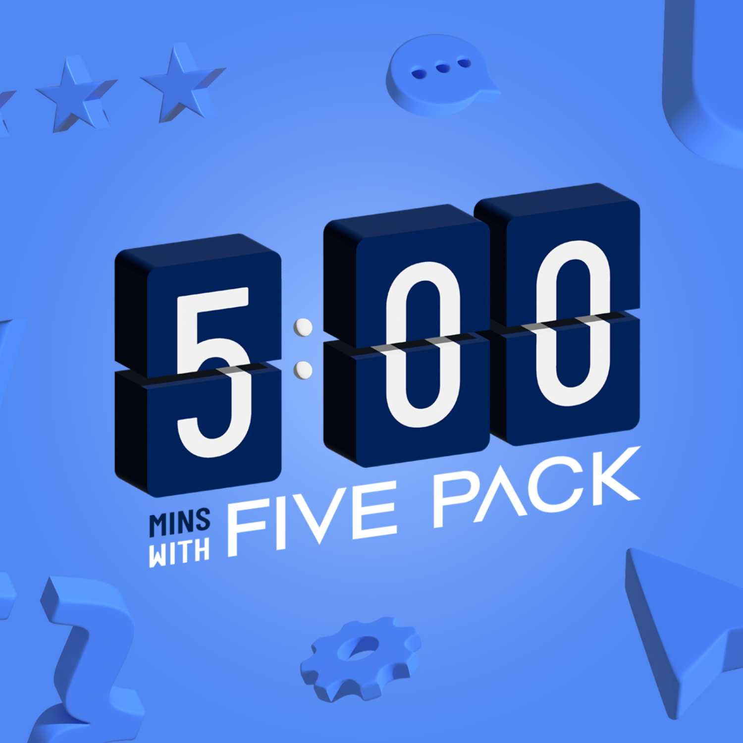 5 Minutes with Five Pack