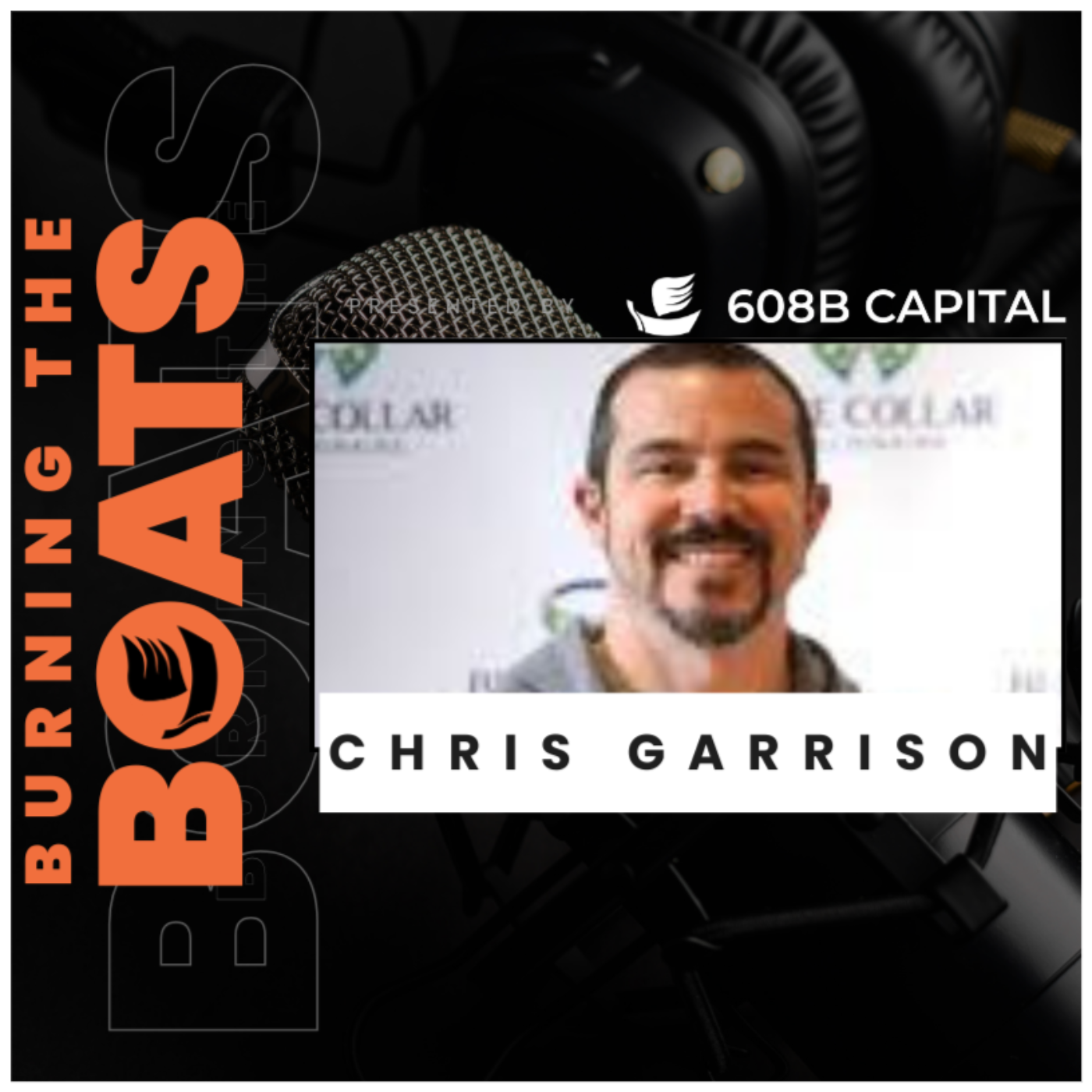 Chris Garrison: The Blue Collar Millionaire, helping thousands to do the same!