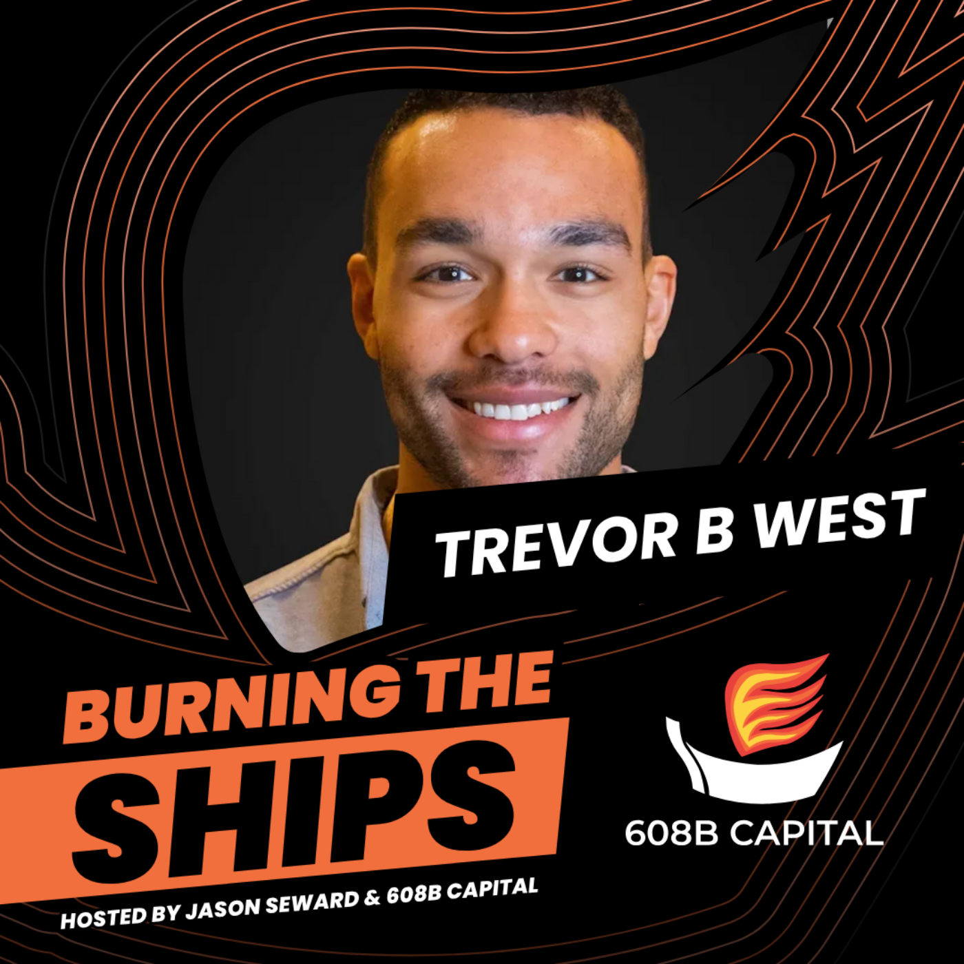 Trevor B West: Using Resourcefulness to Raise Money in Real Estate