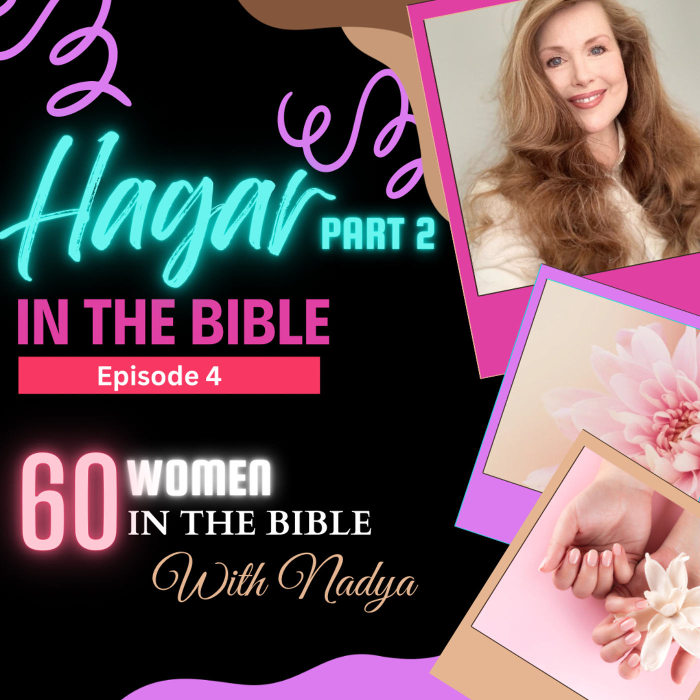60 Women In The Bible with Nadya