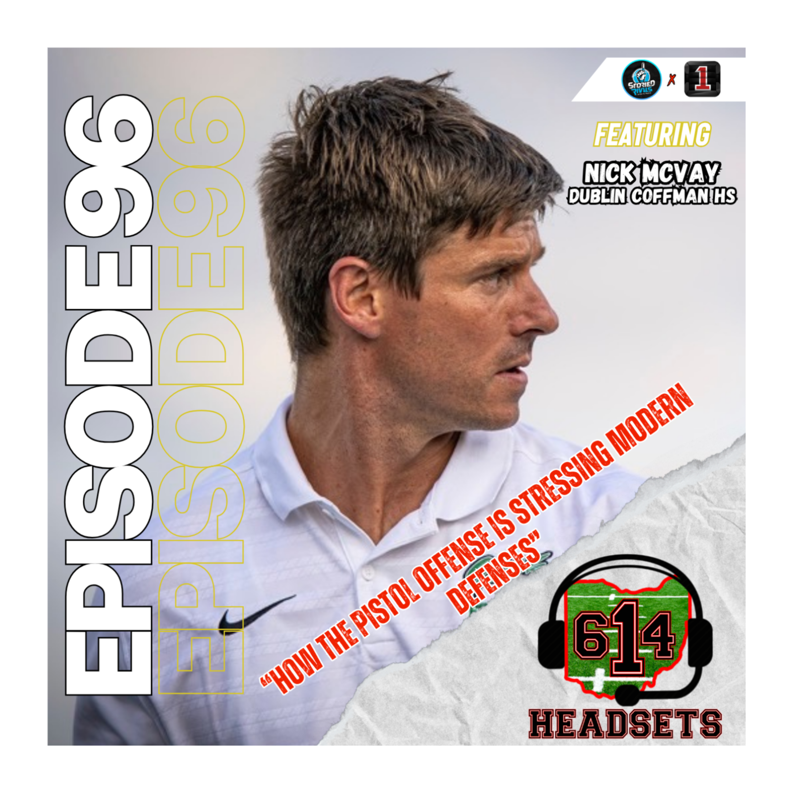 How The Pistol Offense is Stressing Modern Defenses ft. Nick McVay (Dublin Coffman HS) episode artwork