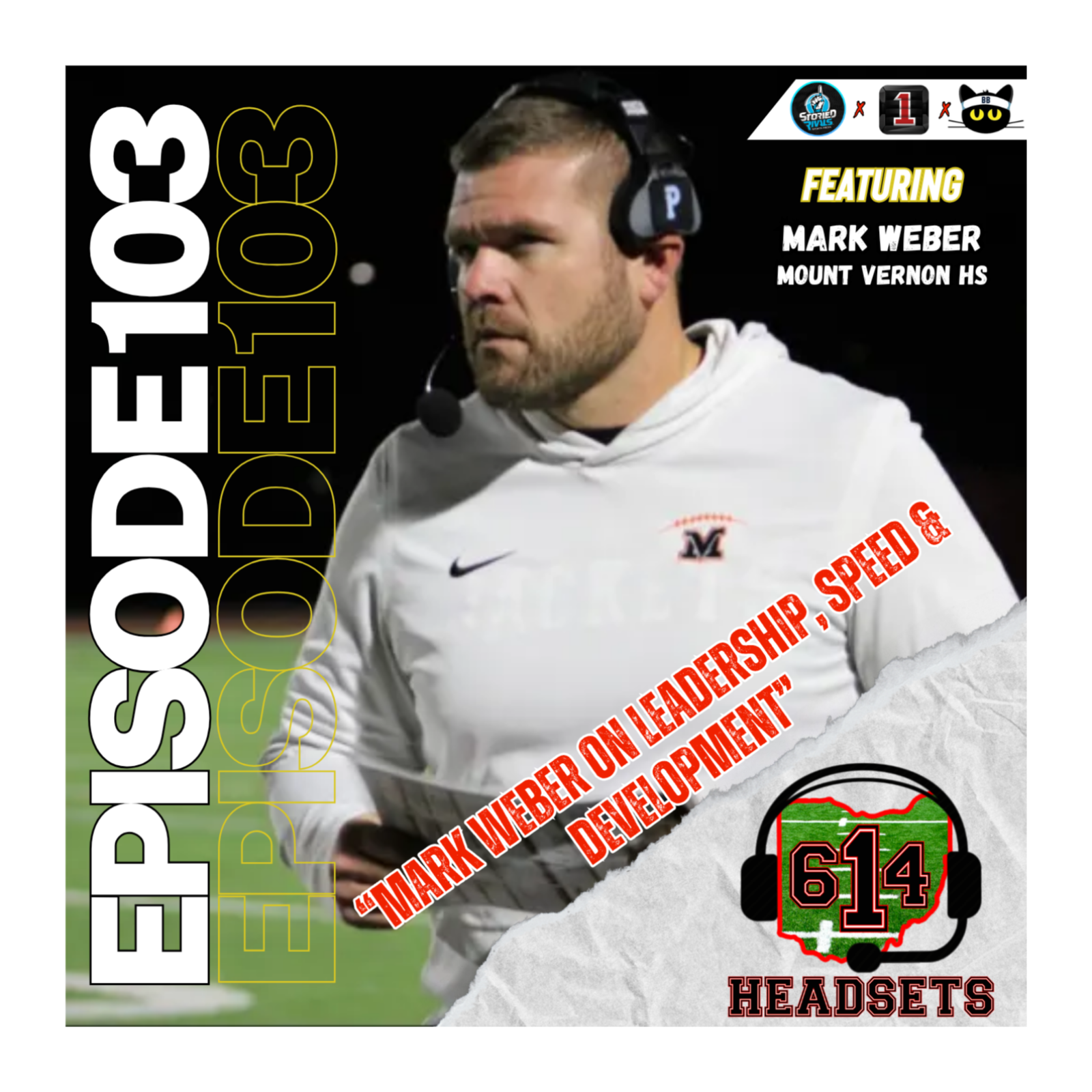 Mark Weber on Leadership, Speed & Development ft. Mark. Weber. (Mount Vernon HS) episode artwork