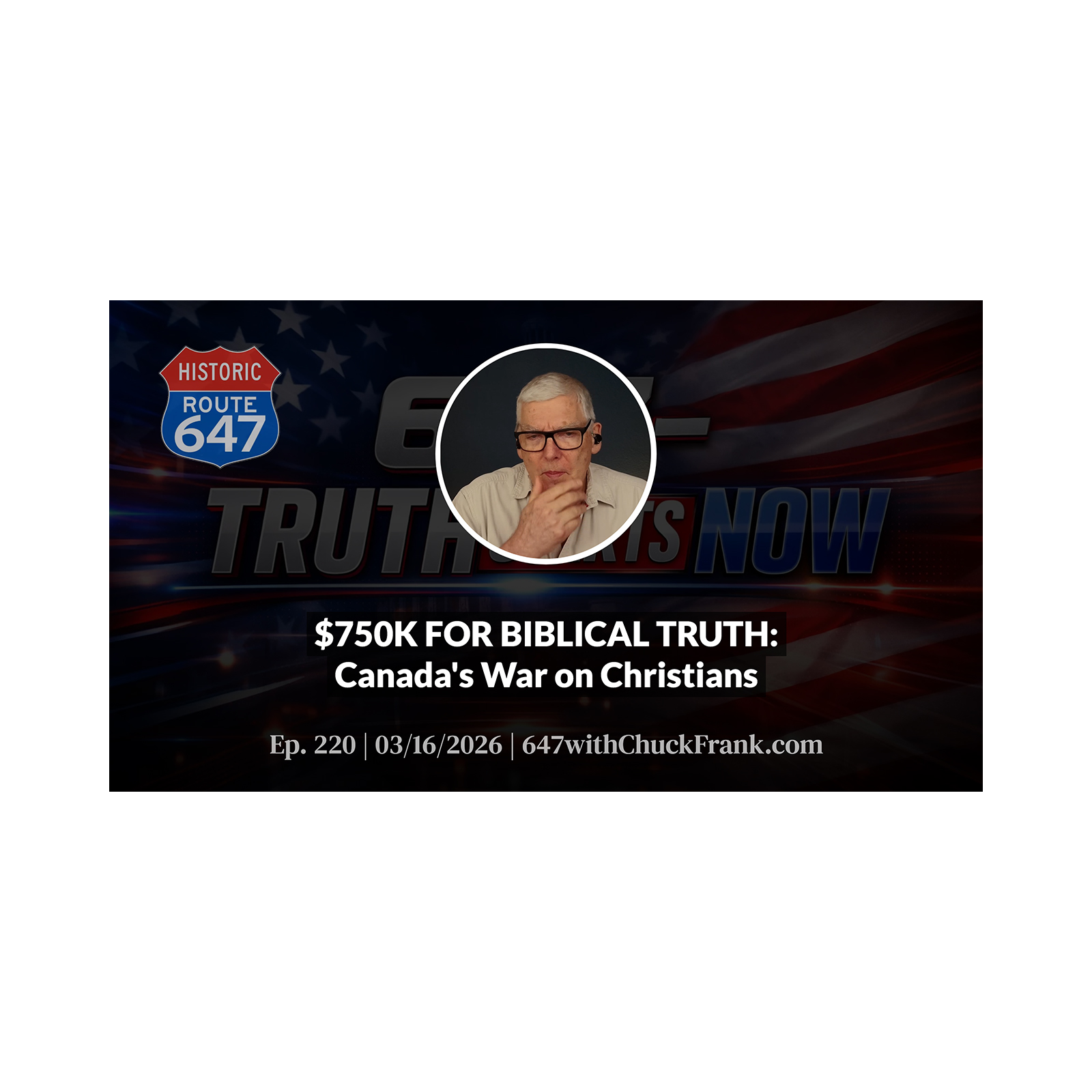 $750K FOR BIBLICAL TRUTH: Canada's War on Christians episode artwork