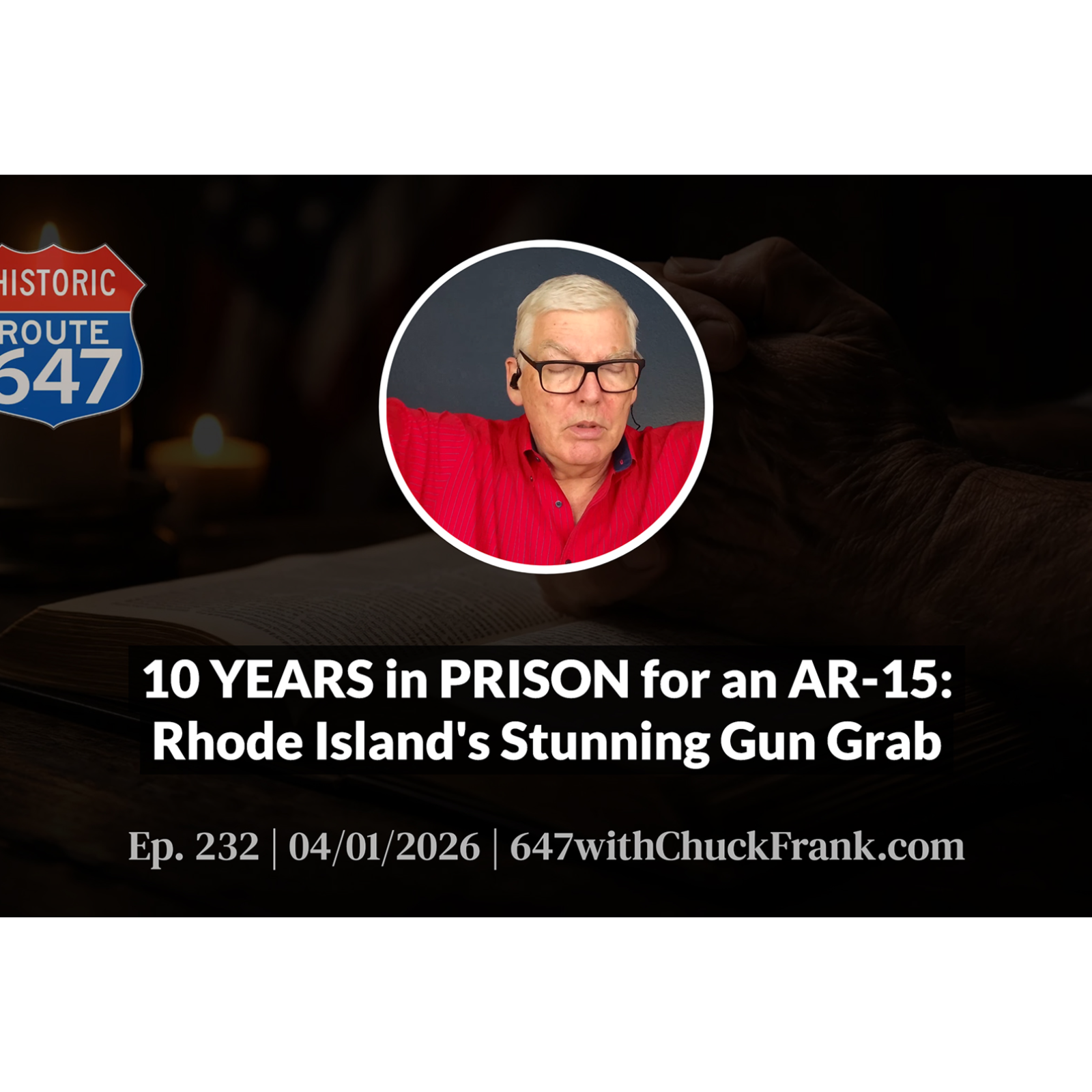 10 YEARS in PRISON for an AR-15: Rhode Island's Stunning Gun Grab  episode artwork