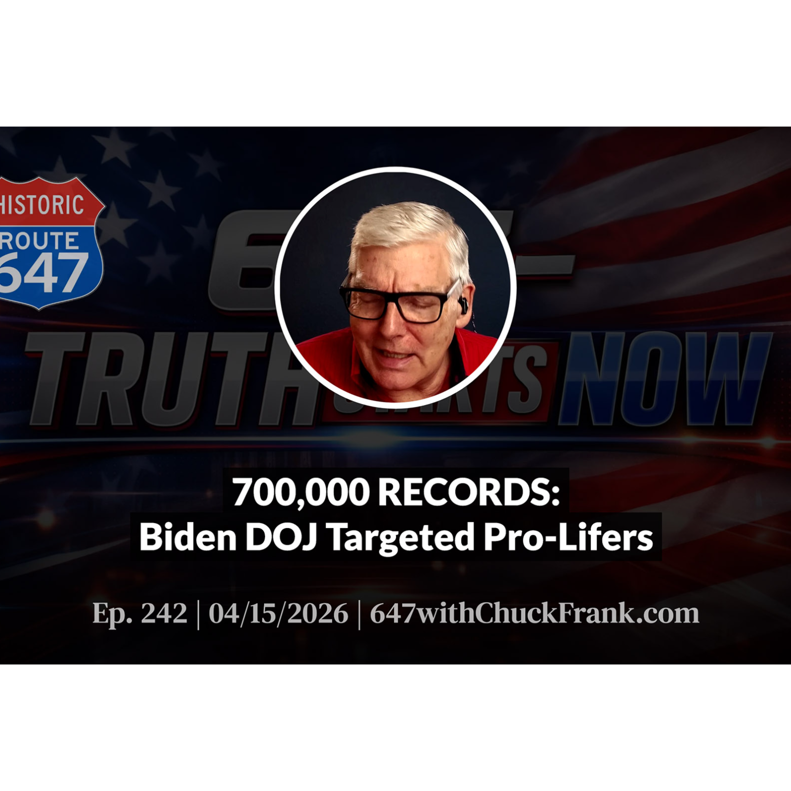 700,000 RECORDS: Biden DOJ Targeted Pro-Lifers episode artwork
