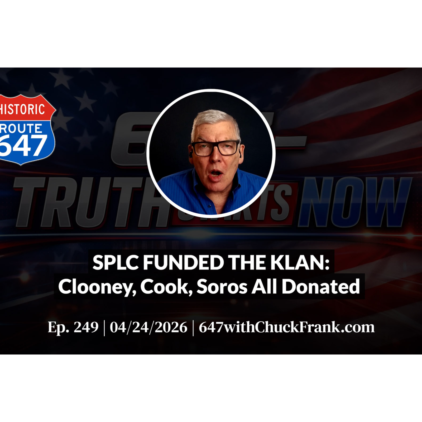 SPLC FUNDED THE KLAN: Clooney, Cook, Soros All Donated | 647 Ep. 249 episode artwork
