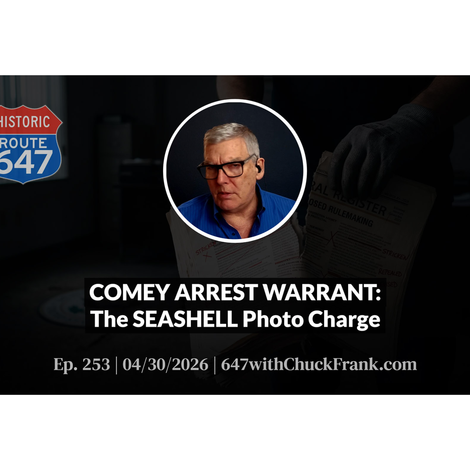 COMEY ARREST WARRANT: The SEASHELL Photo Charge episode artwork