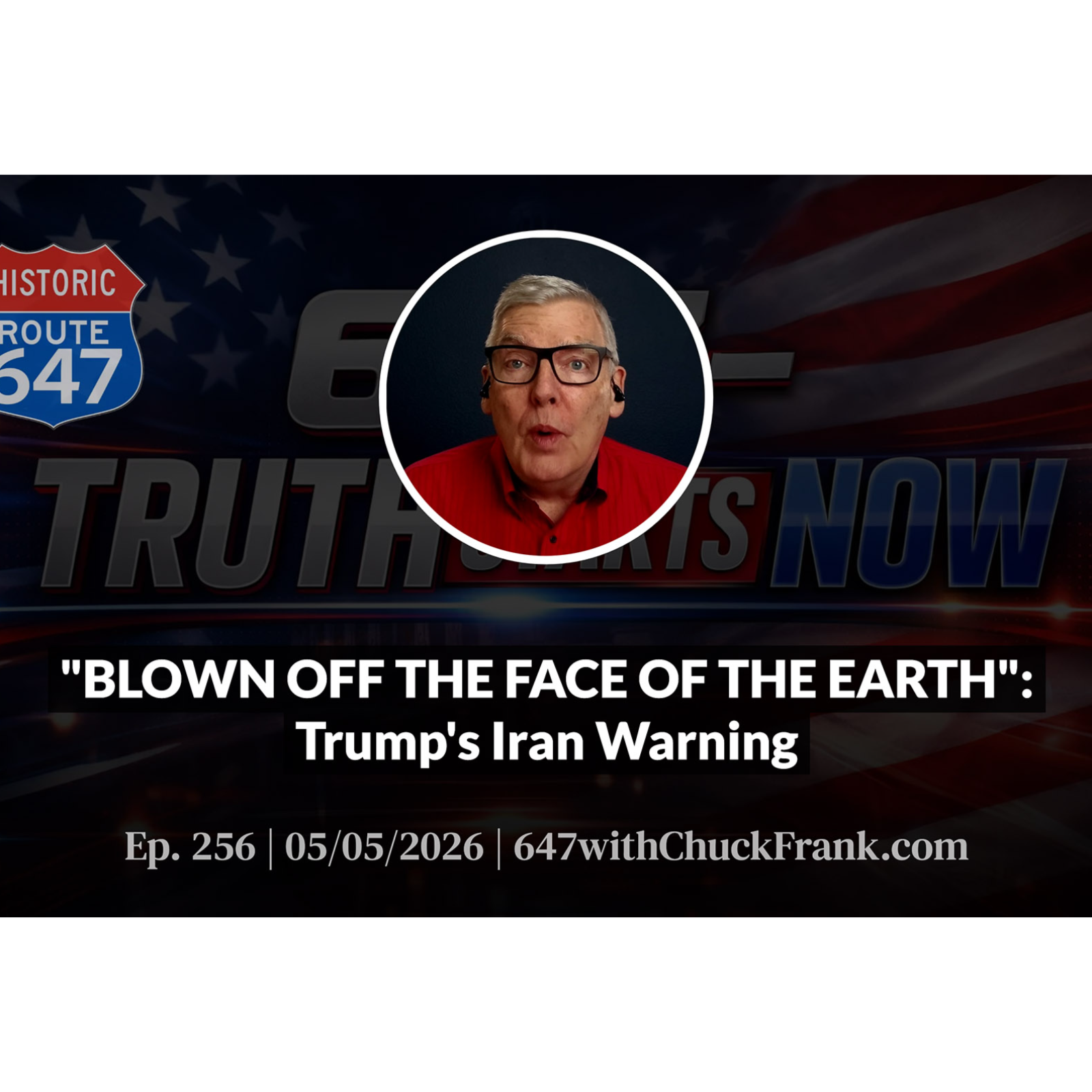 "BLOWN OFF THE FACE OF THE EARTH": Trump's Iran Warning episode artwork