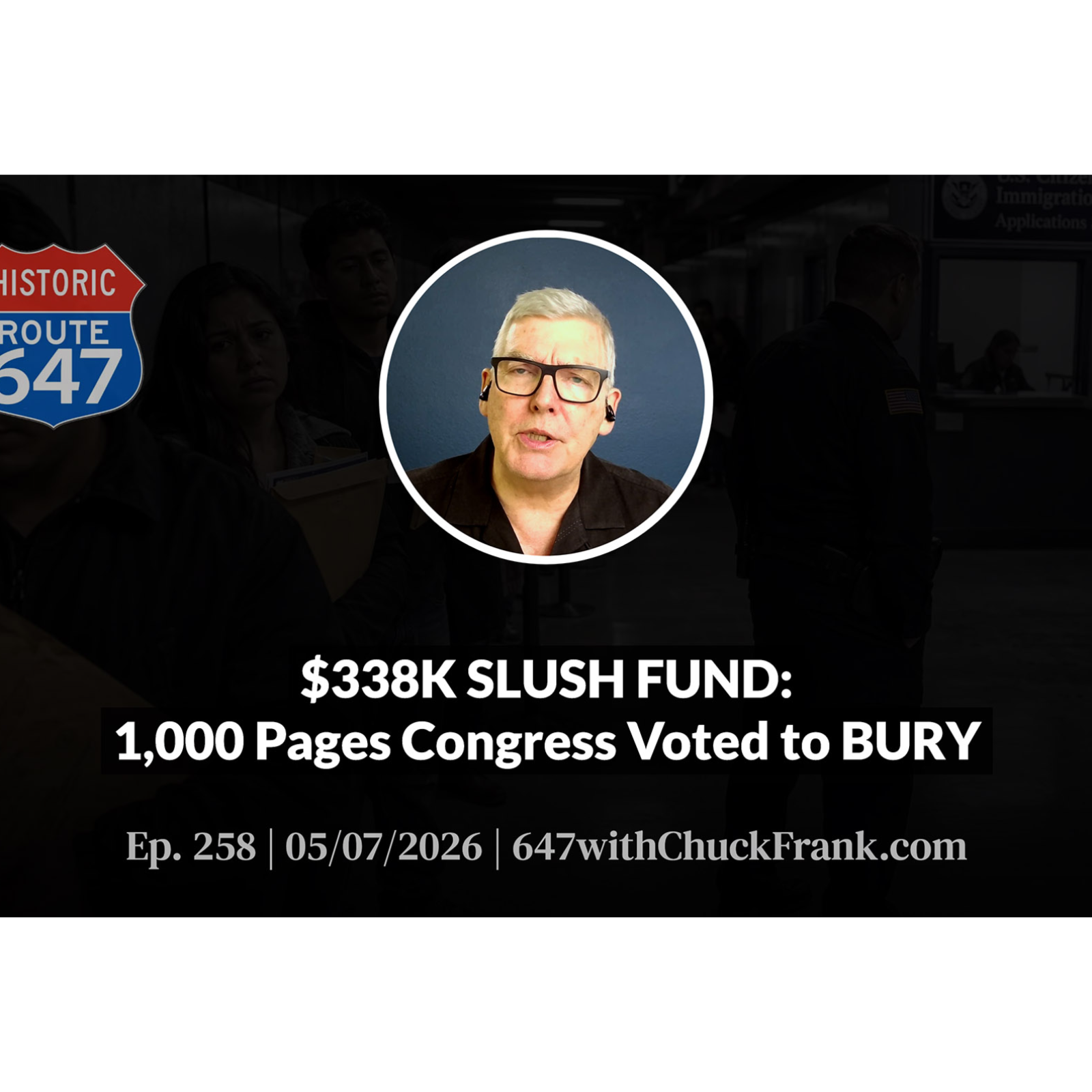 $338K SLUSH FUND: 1,000 Pages Congress Voted to BURY episode artwork