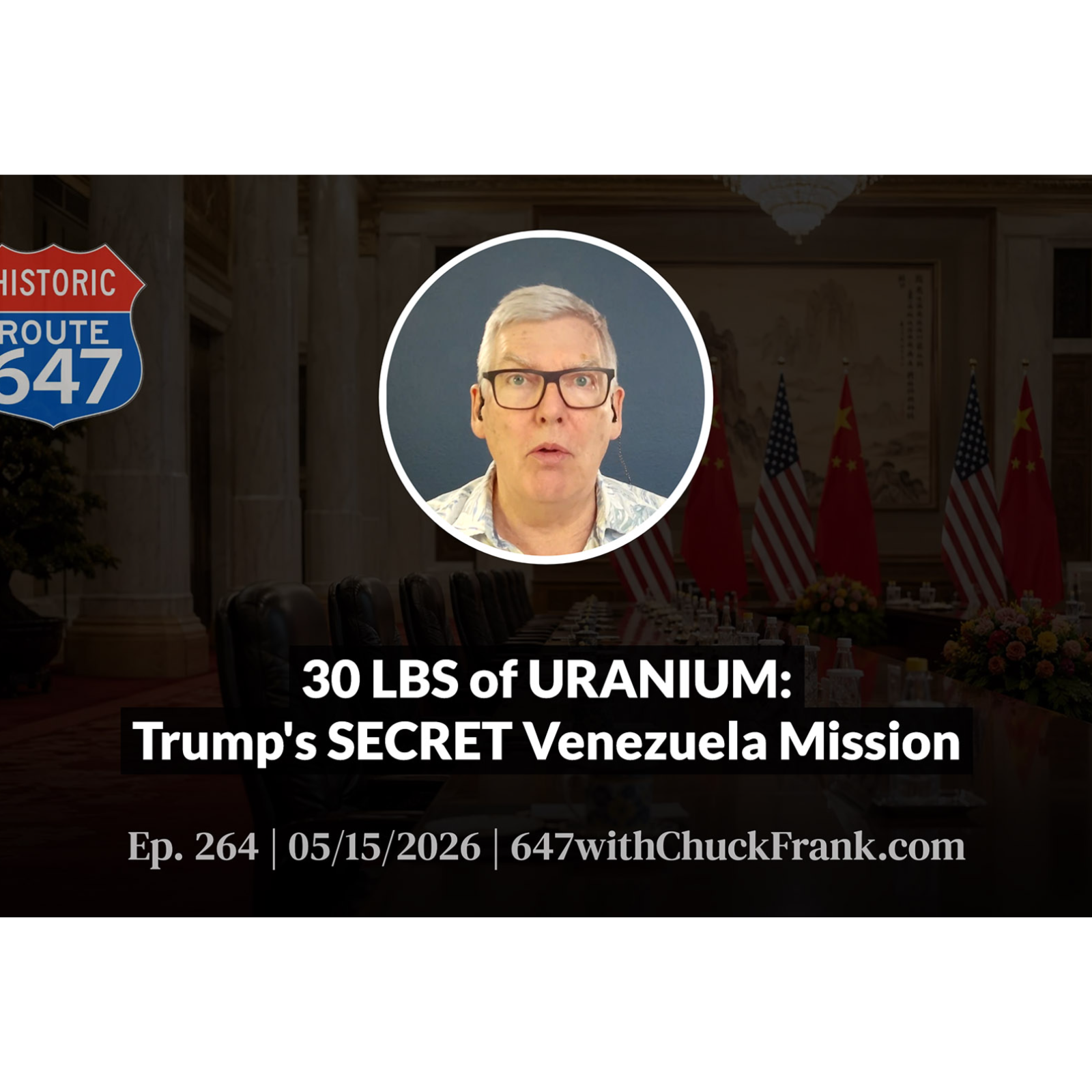 30 LBS of URANIUM: Trump's SECRET Venezuela Mission episode artwork