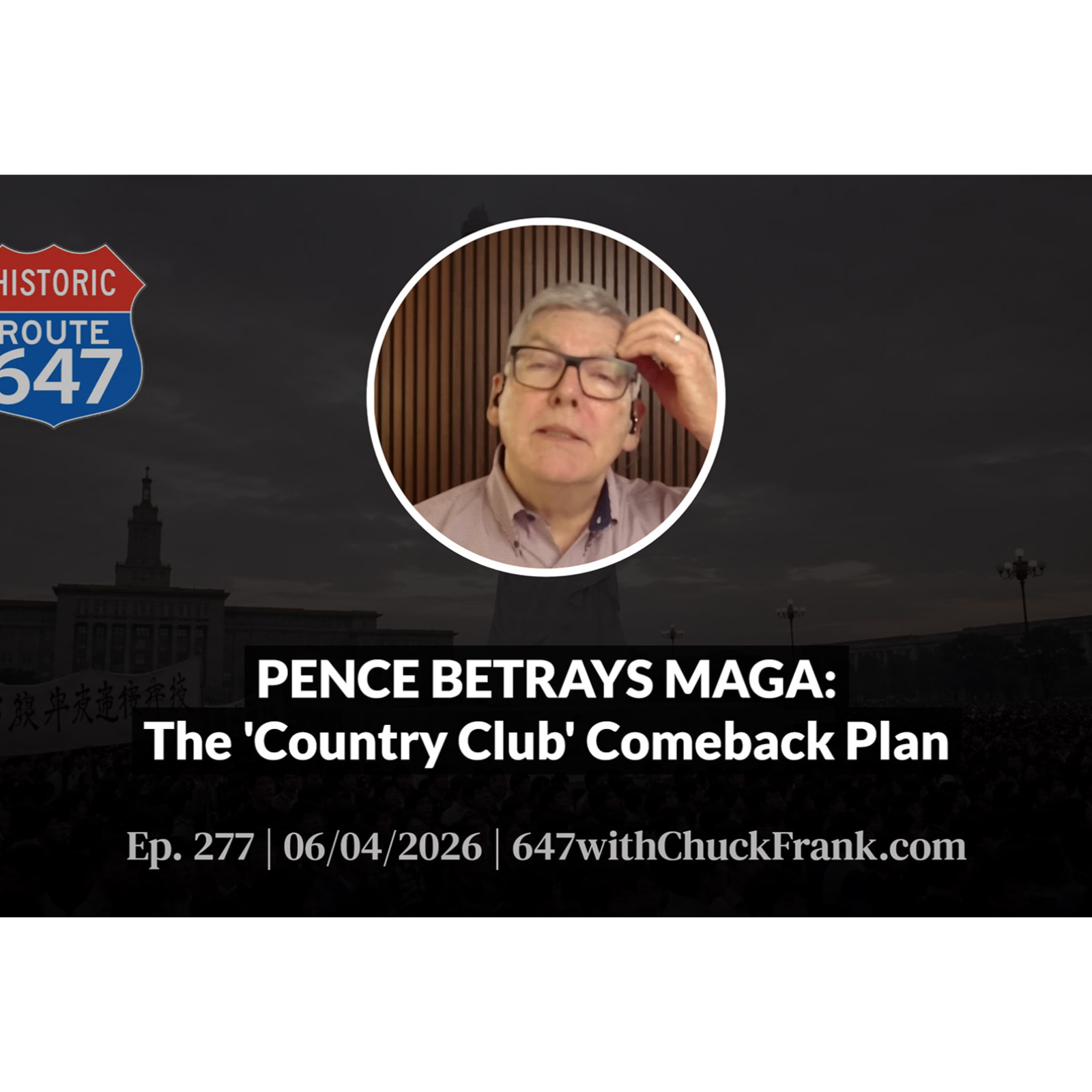 PENCE BETRAYS MAGA: The 'Country Club' Comeback Plan episode artwork