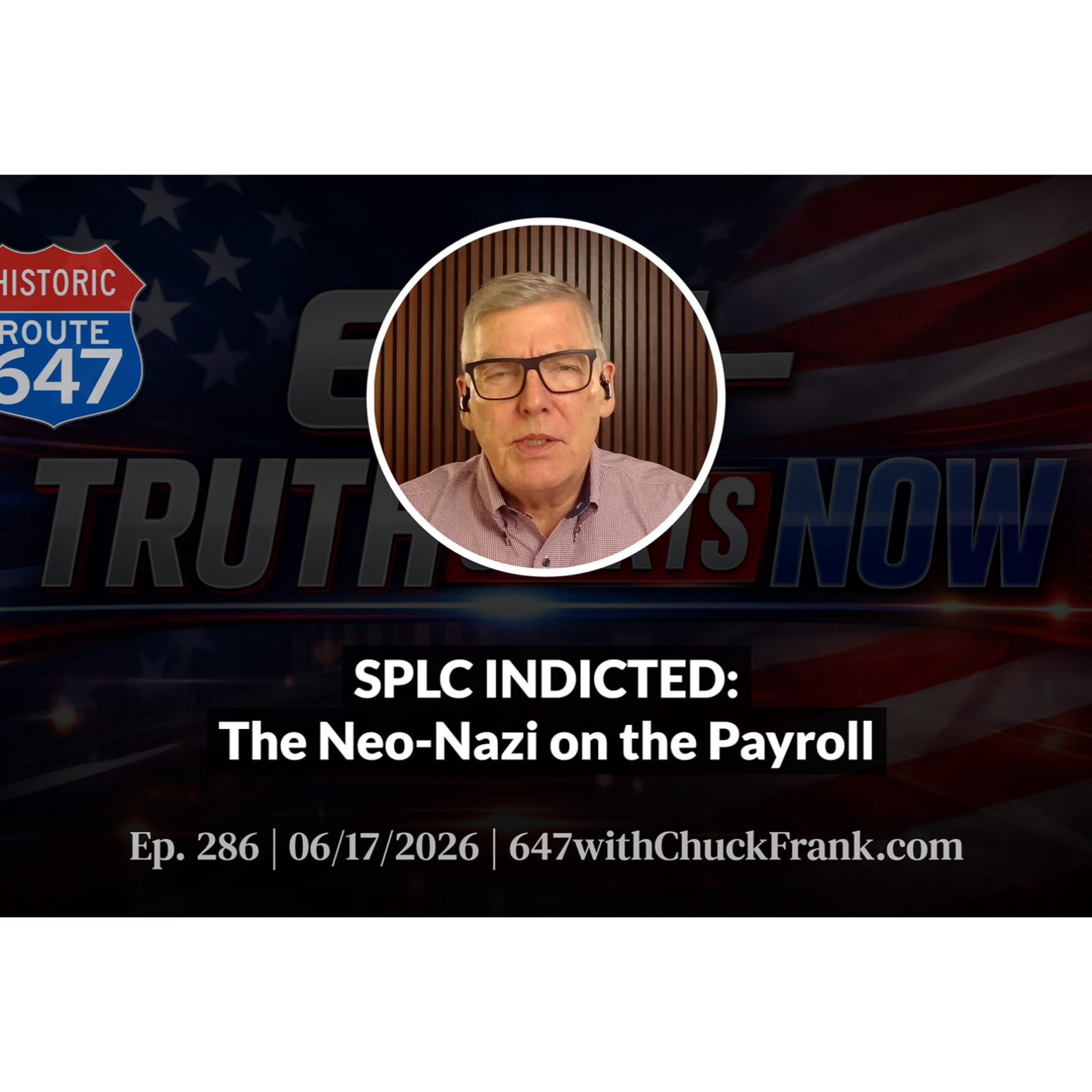 SPLC INDICTED: The Neo-Nazi on the Payroll episode artwork