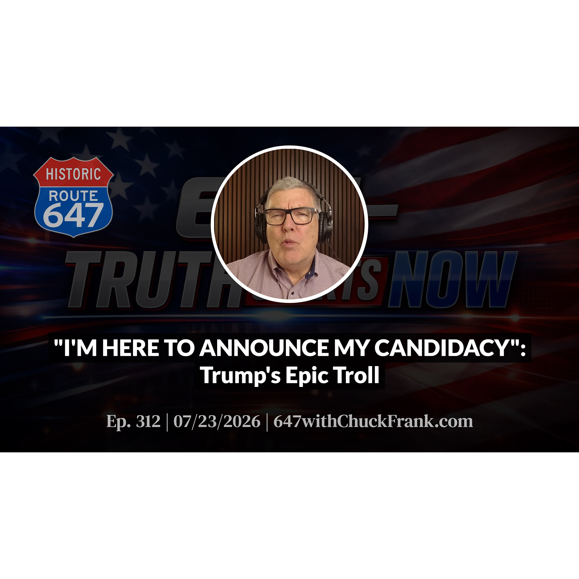 "I'M HERE TO ANNOUNCE MY CANDIDACY": Trump's Epic Troll episode artwork