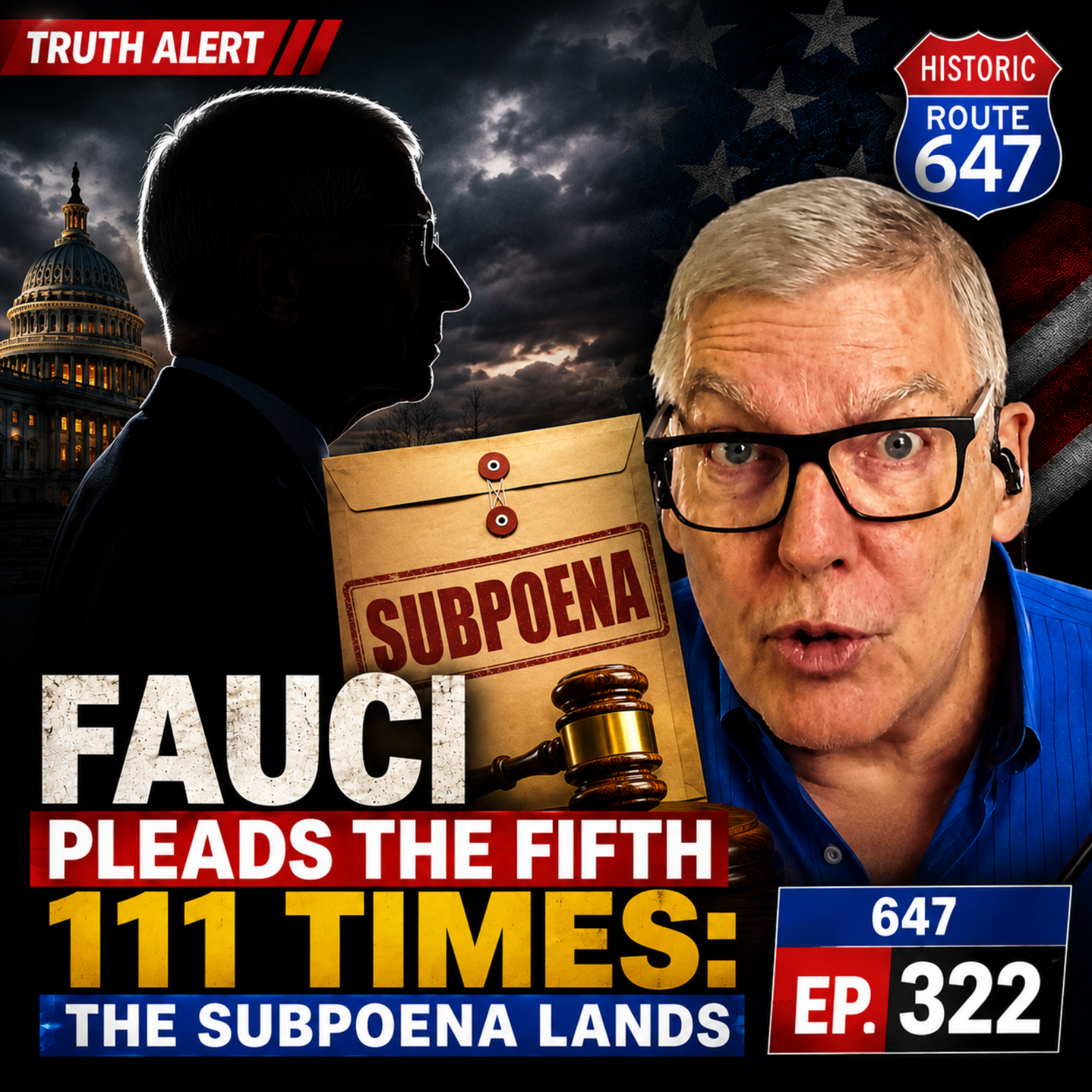 FAUCI PLEADS THE FIFTH 111 TIMES: The Subpoena Lands episode artwork