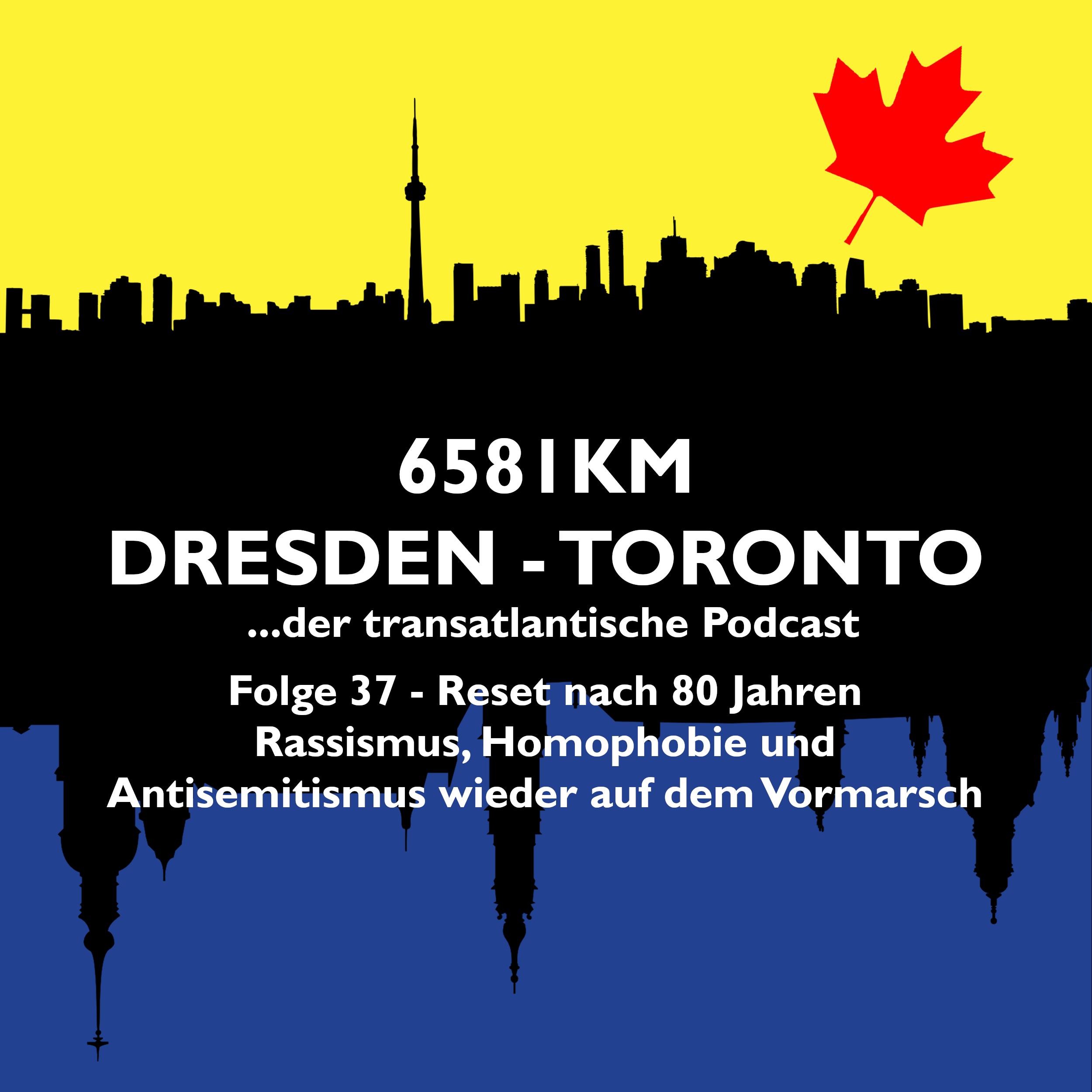 6581 Kilometer Dresden - Toronto