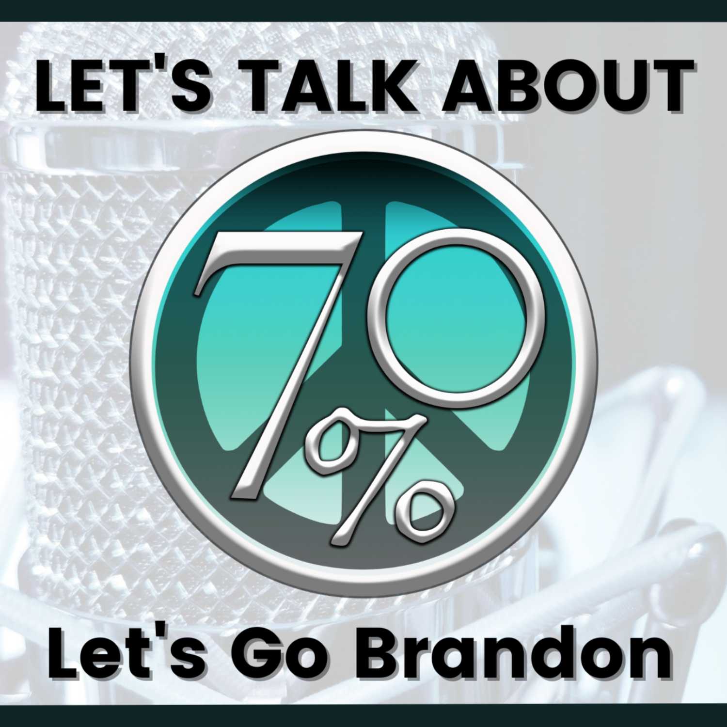 The 70% Podcast
