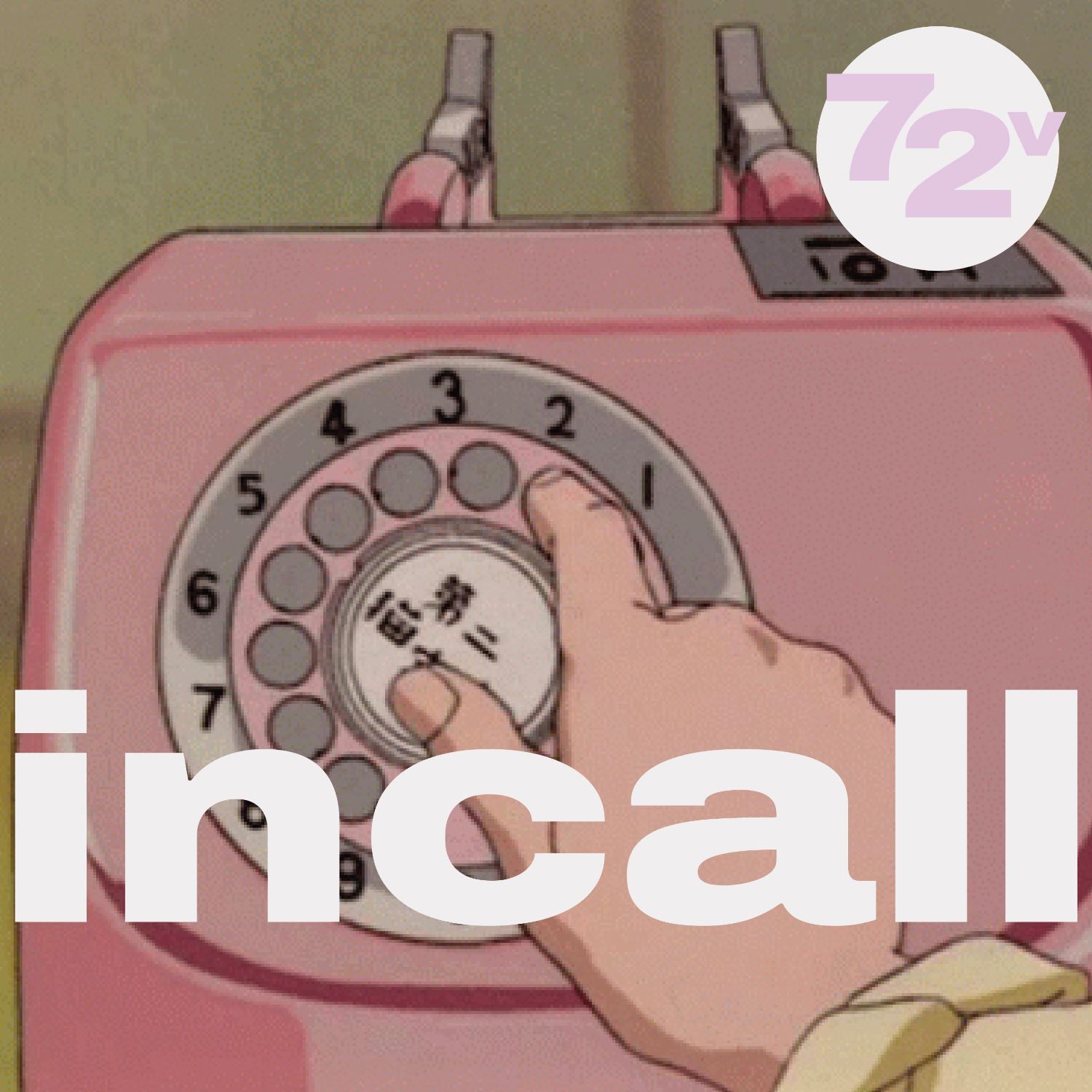 72v incall podcast artwork