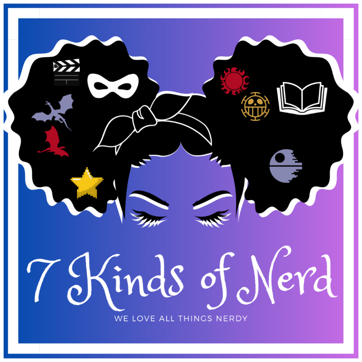 7 Kinds of Nerd Podcast
