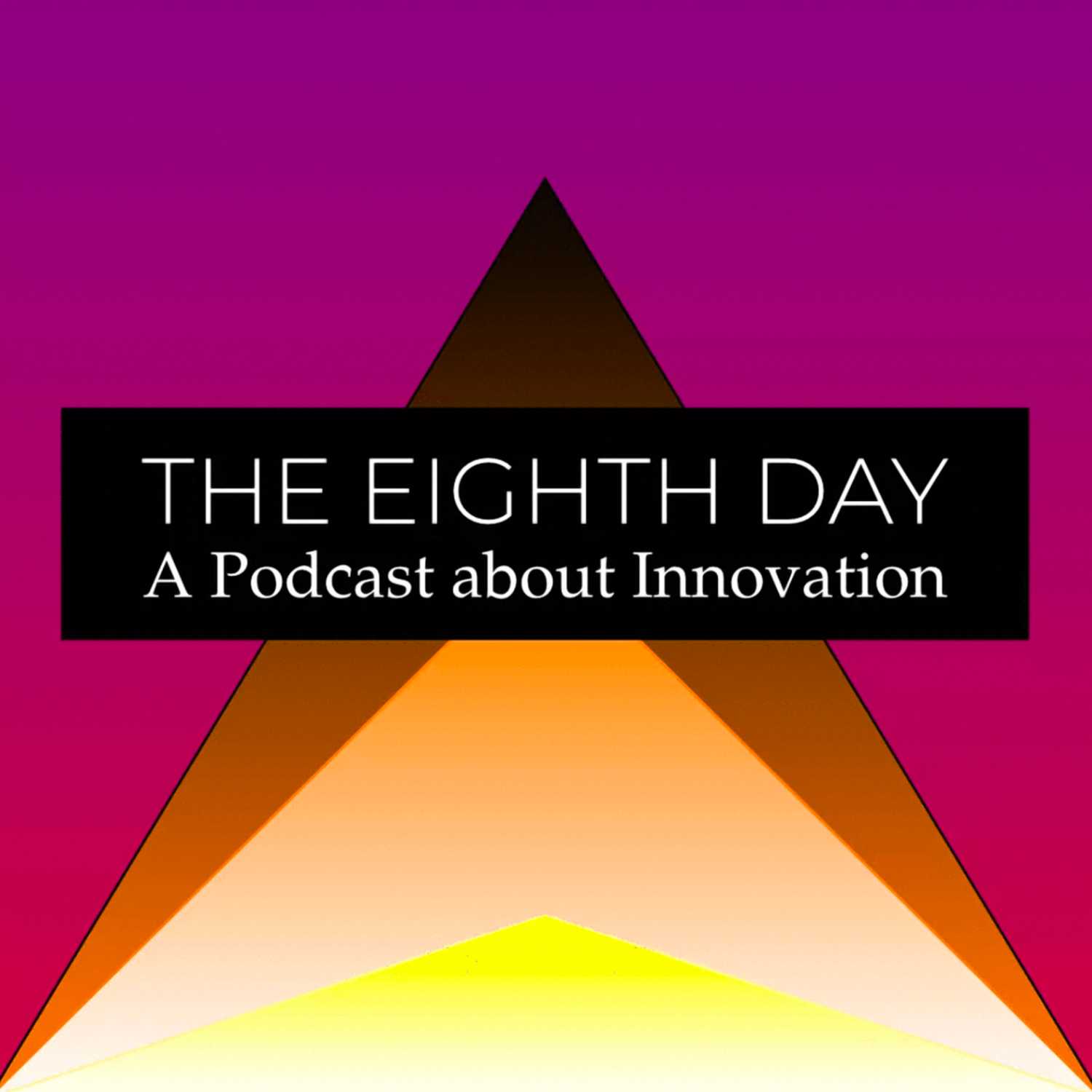 The Eighth Day Podcast