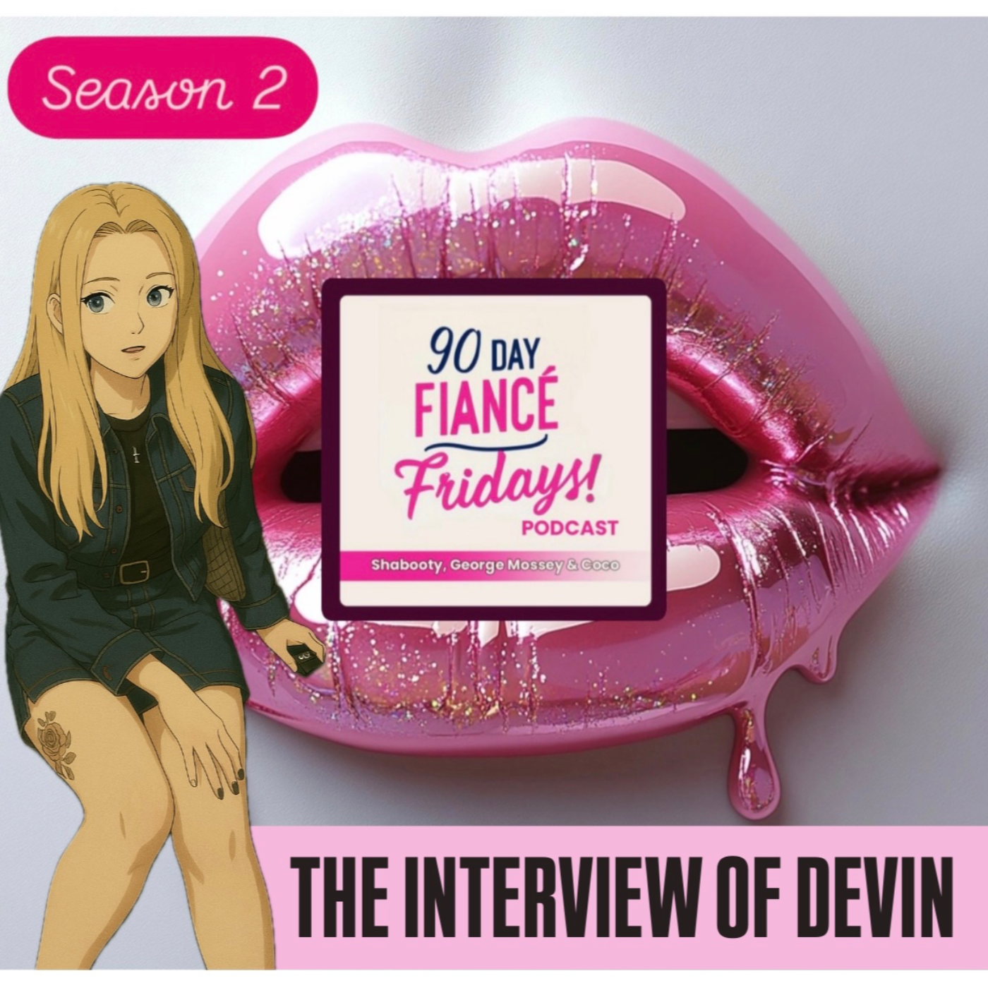 90 Day Fiance Fridays! Podcast