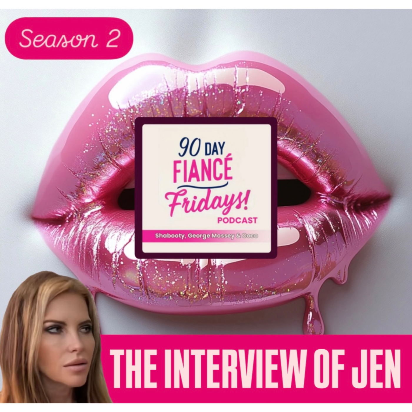 90 Day Fiance Fridays! Podcast