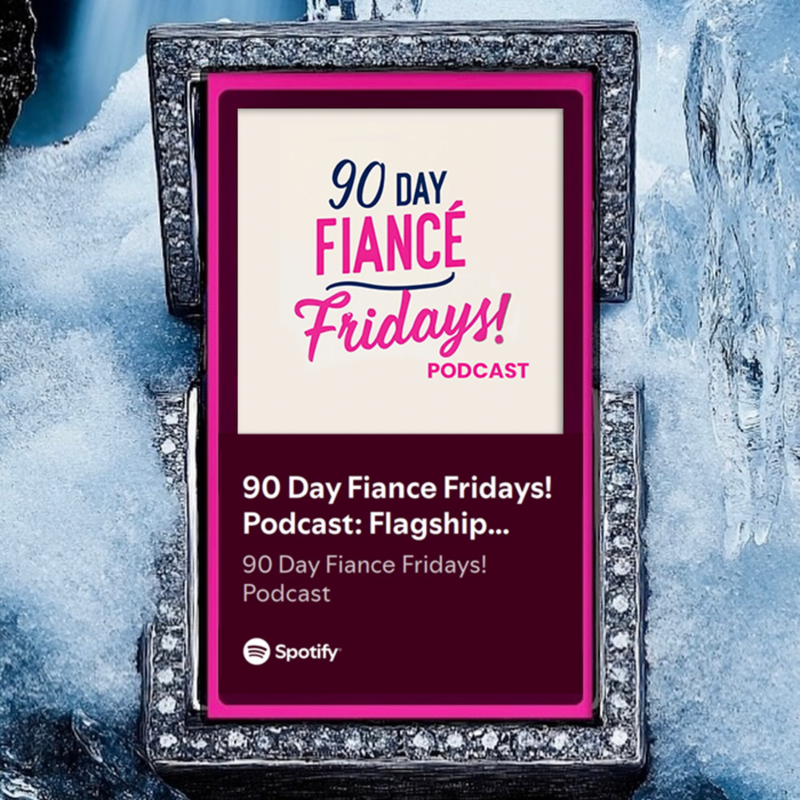 90 Day Fiance Fridays! Podcast: Flagship Show (S3E47) episode artwork