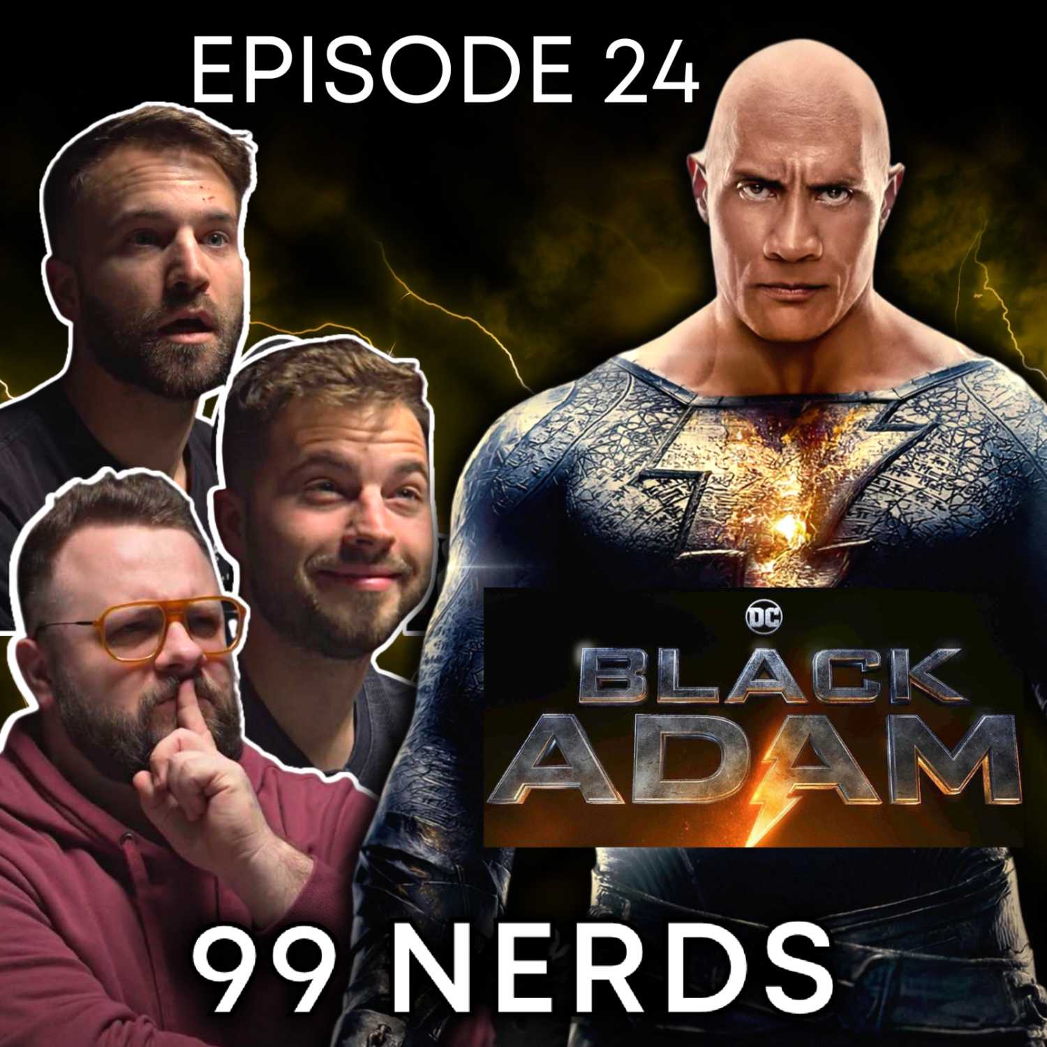 99 Nerds Episode 24:  Black Adam