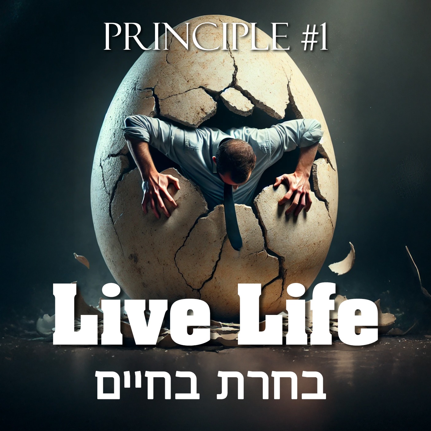 Live Life (Principle one)